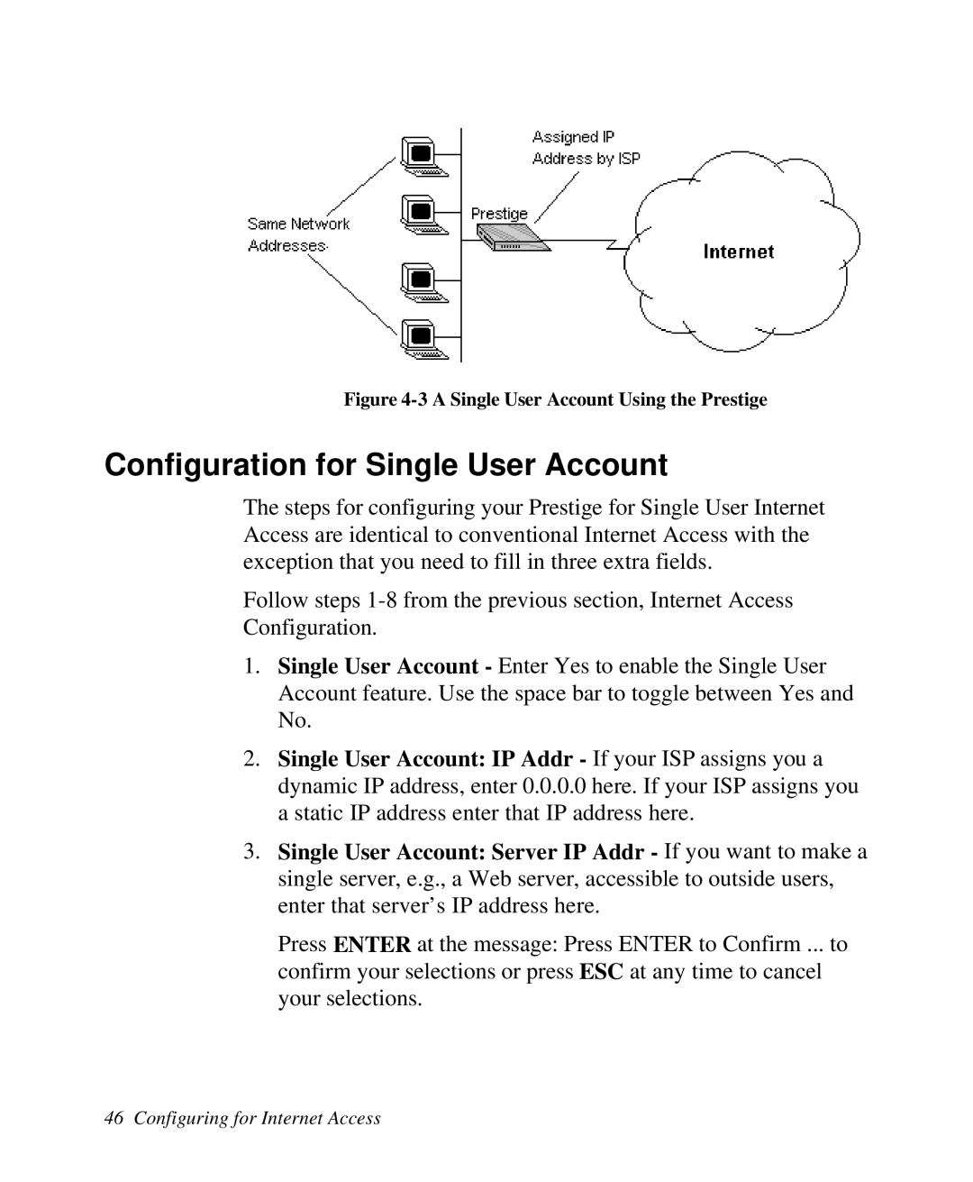 ZyXEL Communications Prestige 128 user manual Configuration for Single User Account 