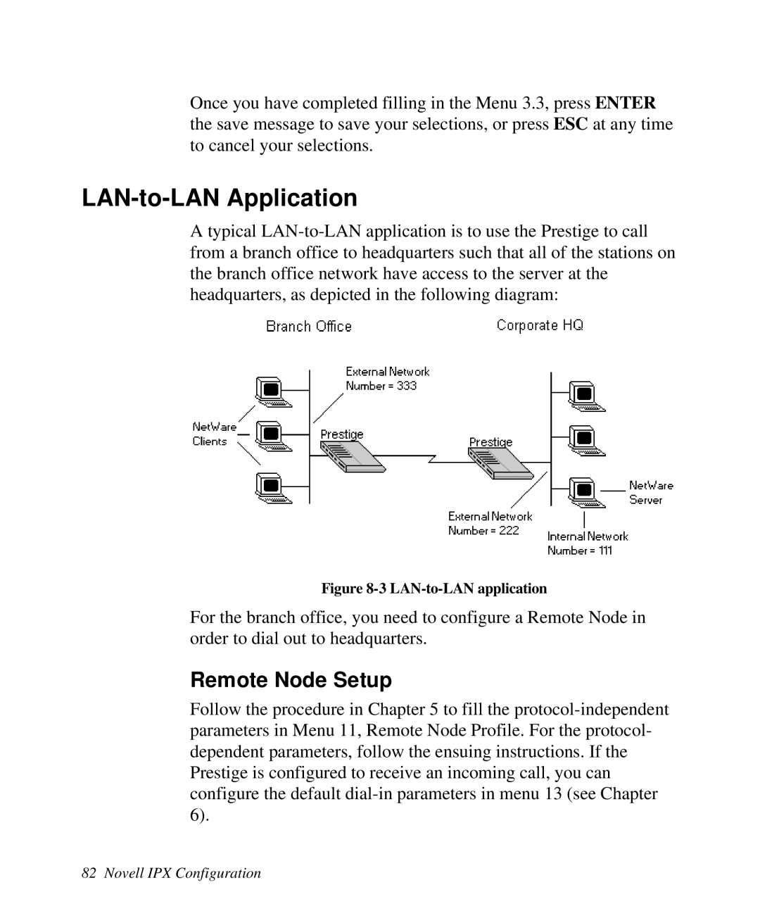 ZyXEL Communications Prestige 128 user manual LAN-to-LAN Application, Remote Node Setup, 3 LAN-to-LAN application 