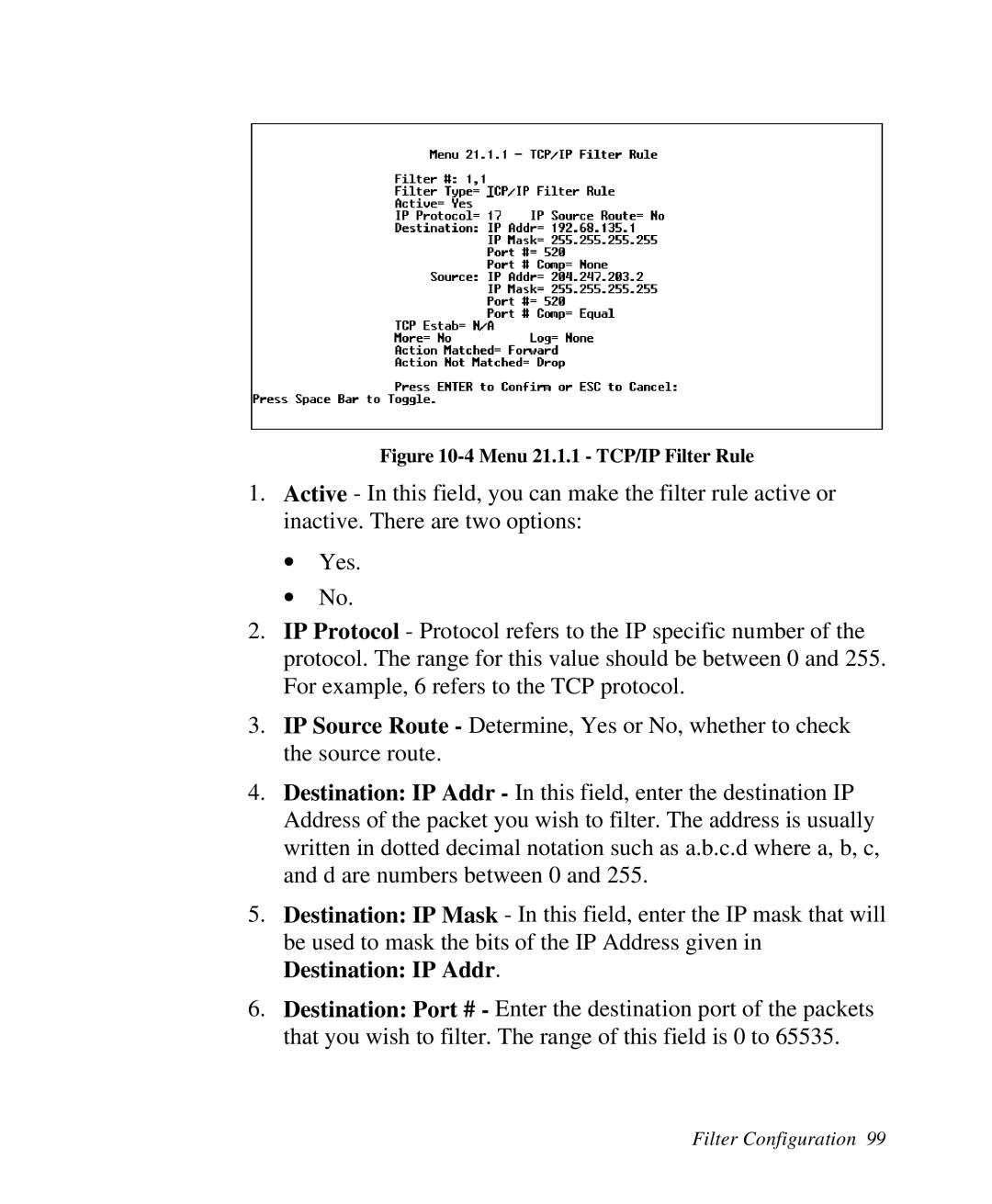 ZyXEL Communications Prestige 128 user manual Menu 21.1.1 TCP/IP Filter Rule 