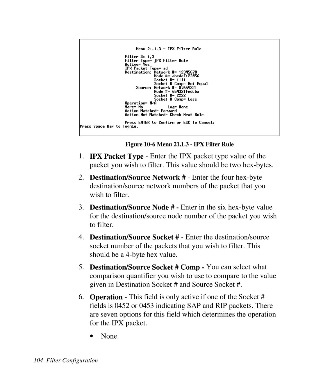 ZyXEL Communications Prestige 128 user manual Menu 21.1.3 IPX Filter Rule 