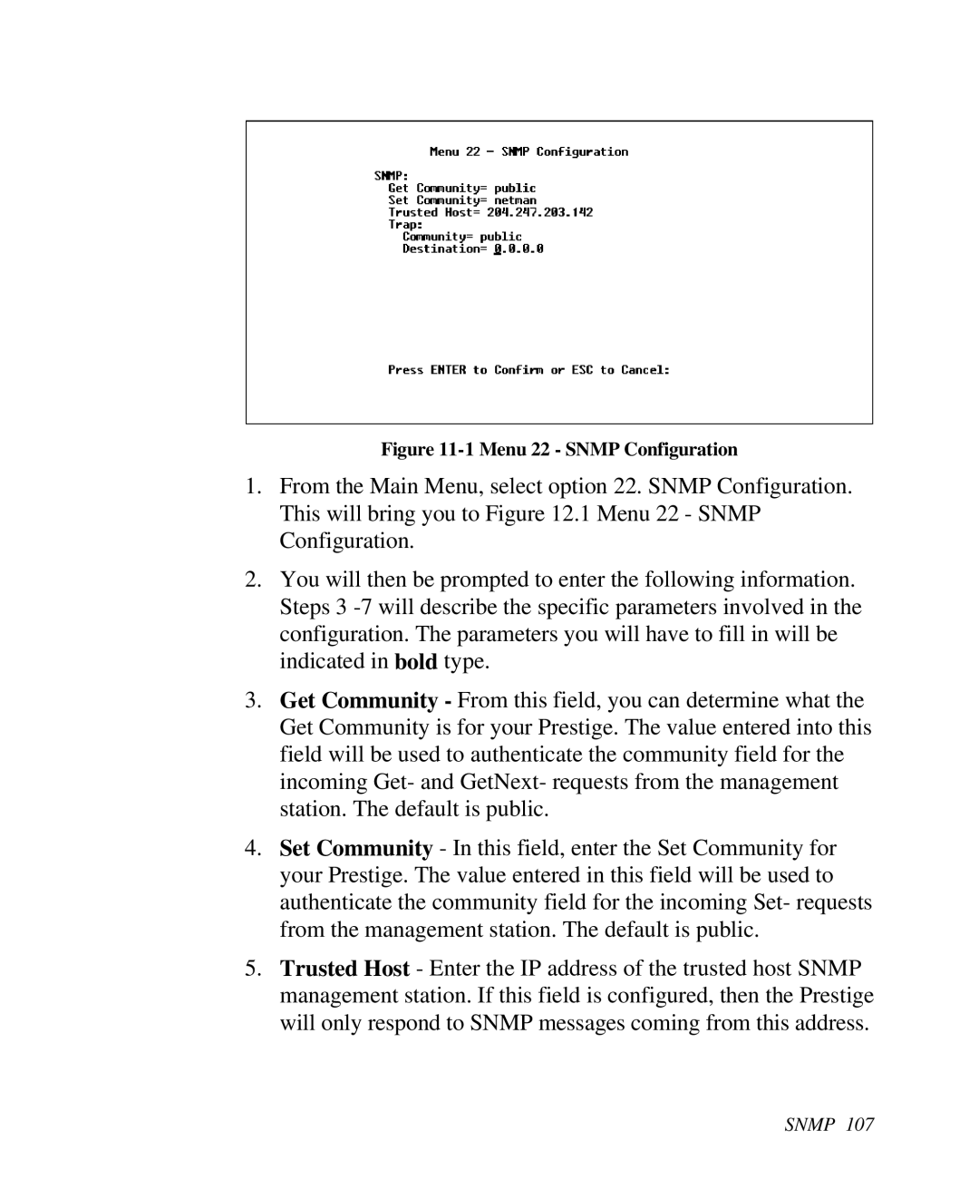 ZyXEL Communications Prestige 128 user manual Menu 22 Snmp Configuration 