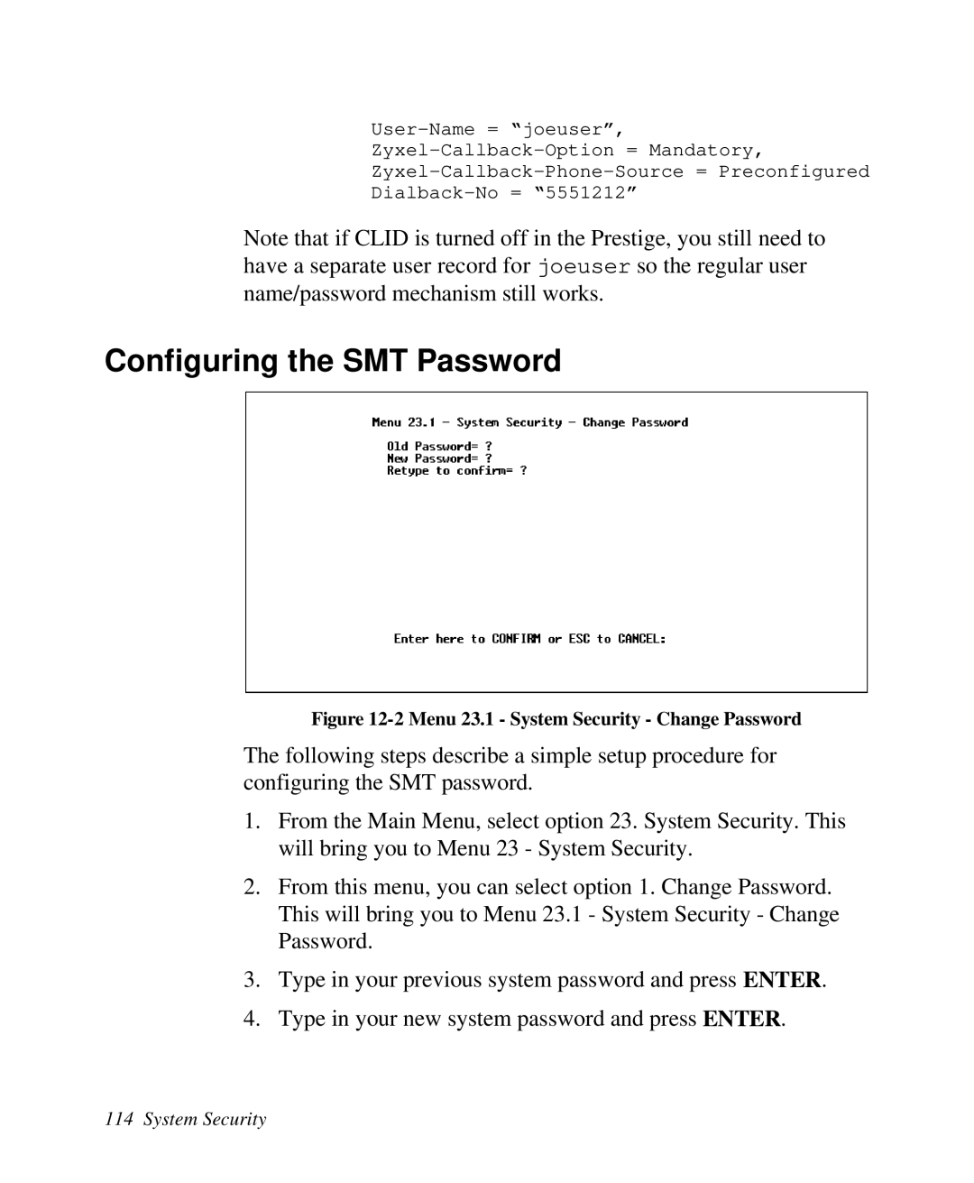 ZyXEL Communications Prestige 128 user manual Configuring the SMT Password, Menu 23.1 System Security Change Password 