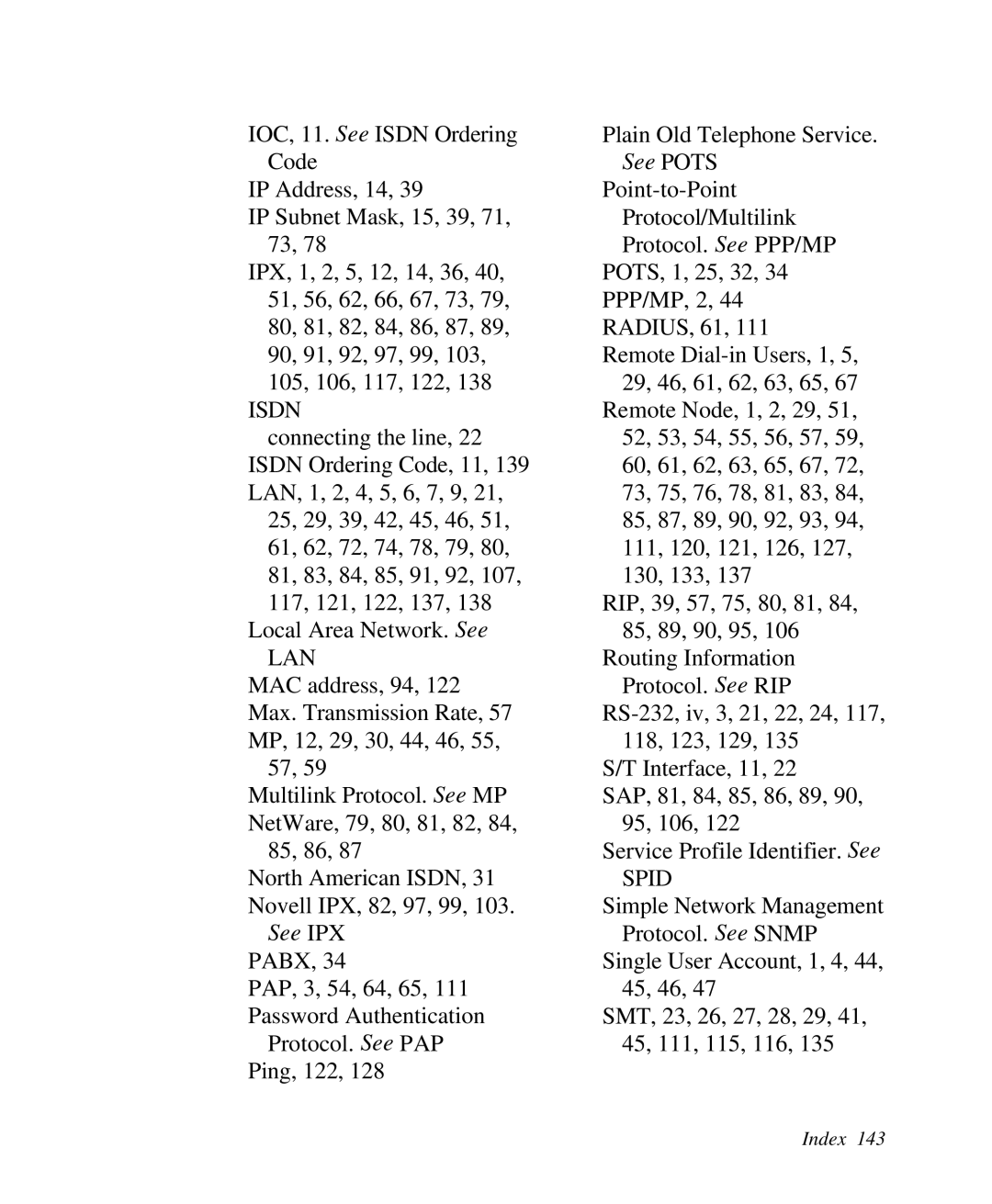 ZyXEL Communications Prestige 128 user manual See IPX Pabx 