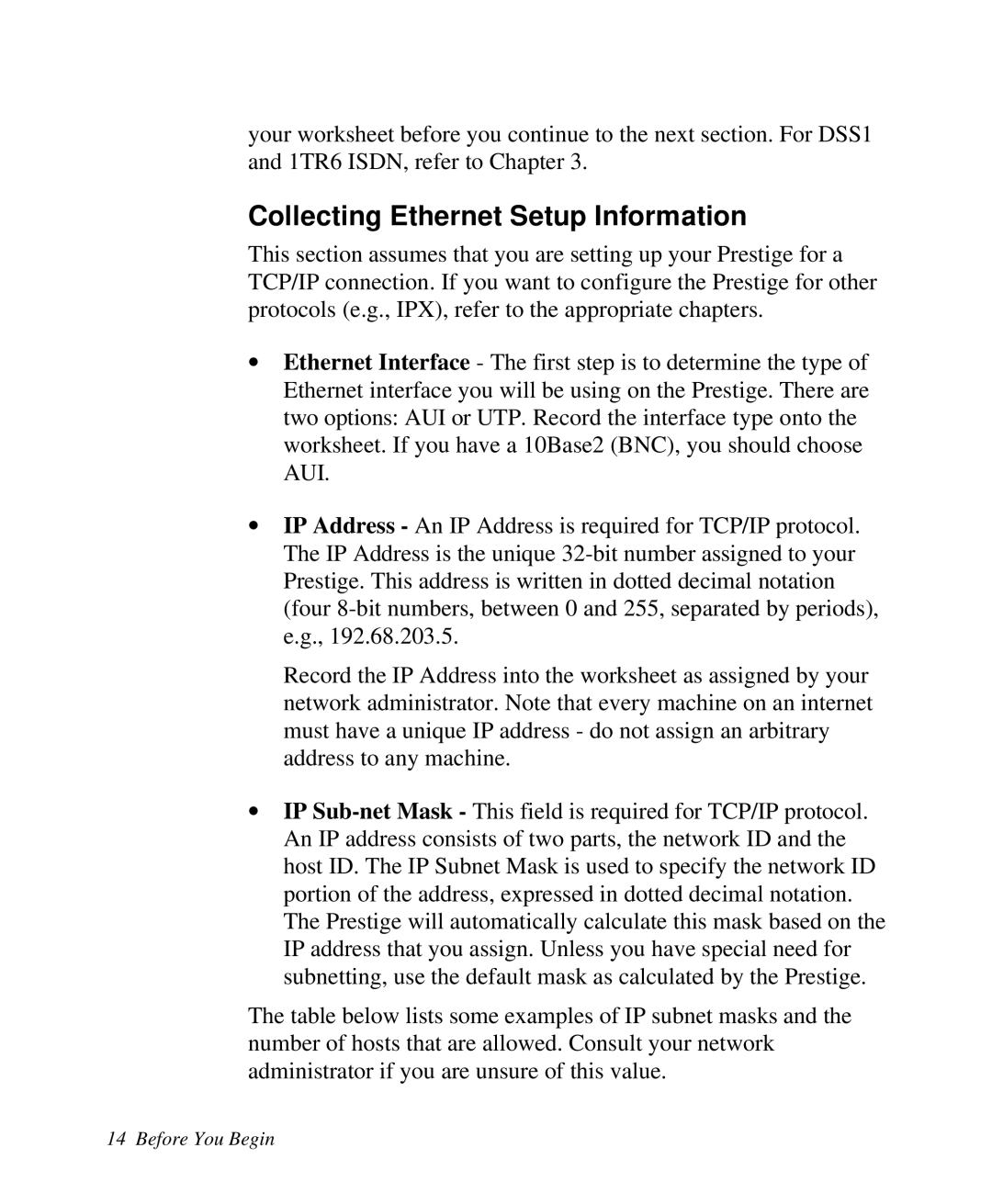 ZyXEL Communications Prestige 128 user manual Collecting Ethernet Setup Information 