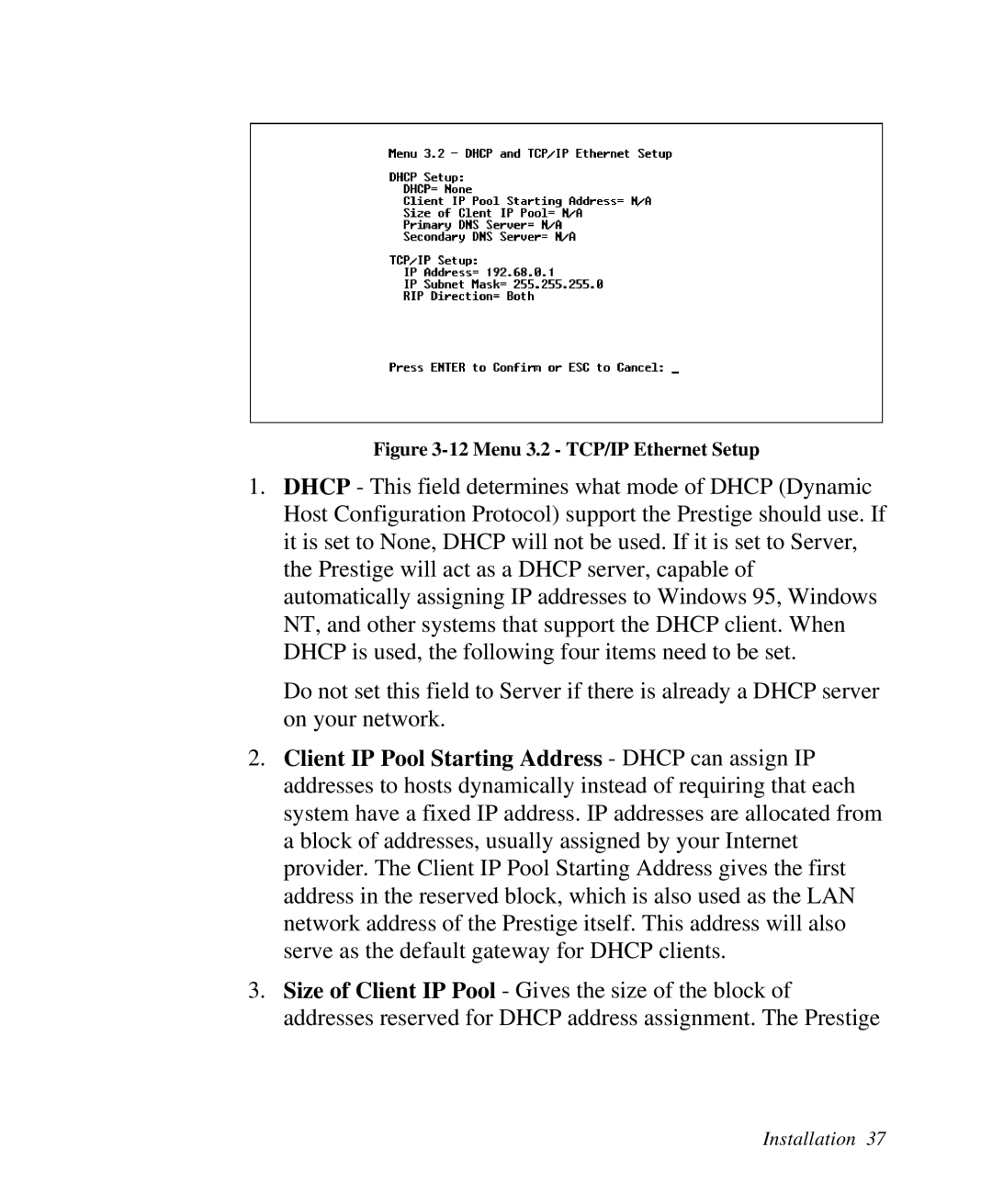 ZyXEL Communications Prestige 128 user manual Menu 3.2 TCP/IP Ethernet Setup 