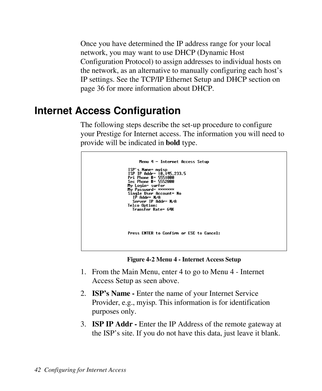 ZyXEL Communications Prestige 128 user manual Internet Access Configuration, Menu 4 Internet Access Setup 