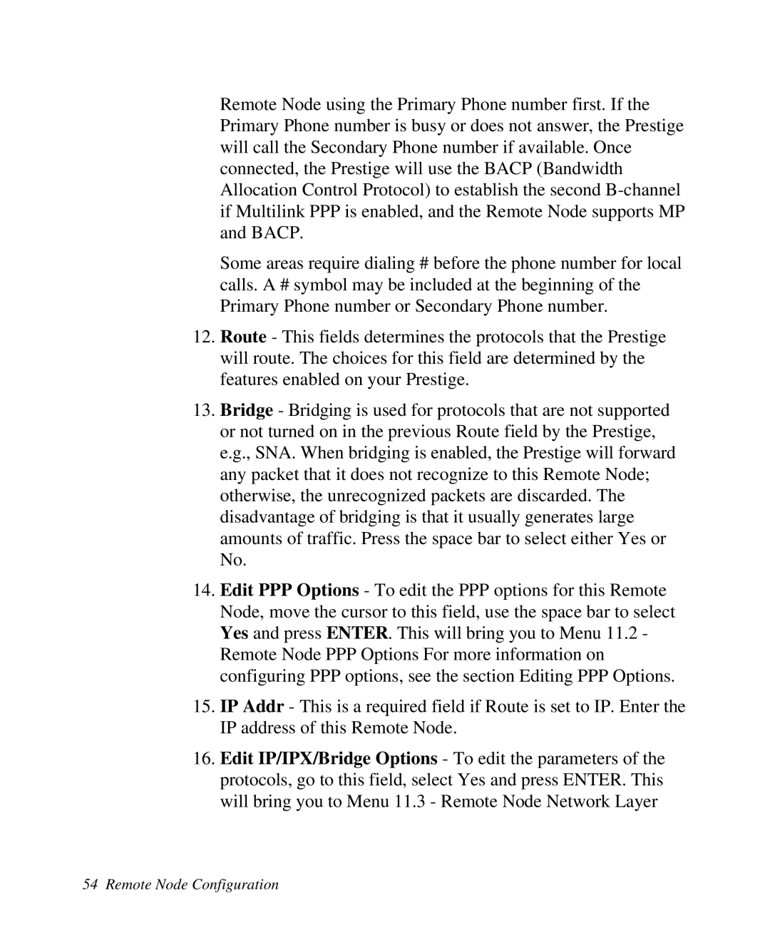 ZyXEL Communications Prestige 128 user manual Remote Node Configuration 