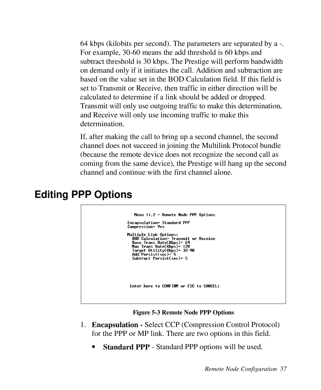 ZyXEL Communications Prestige 128 user manual Editing PPP Options, Remote Node PPP Options 