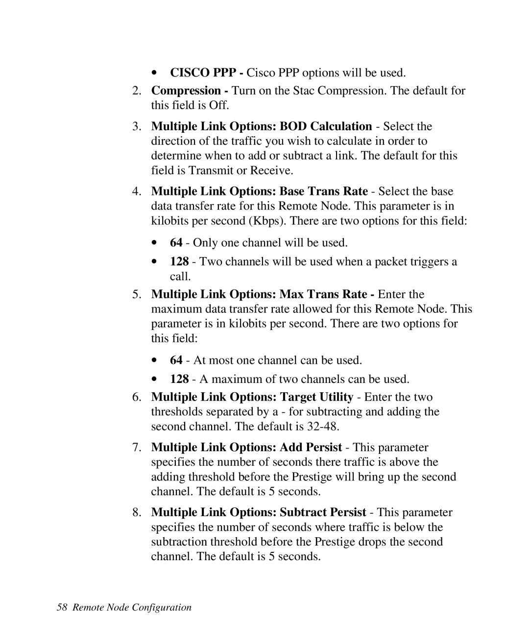 ZyXEL Communications Prestige 128 user manual Remote Node Configuration 