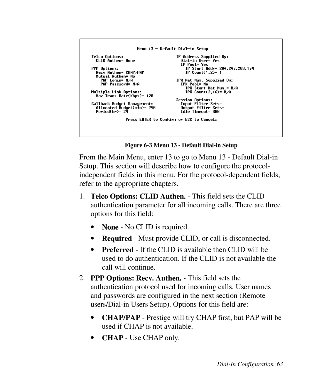 ZyXEL Communications Prestige 128 user manual Menu 13 Default Dial-in Setup 