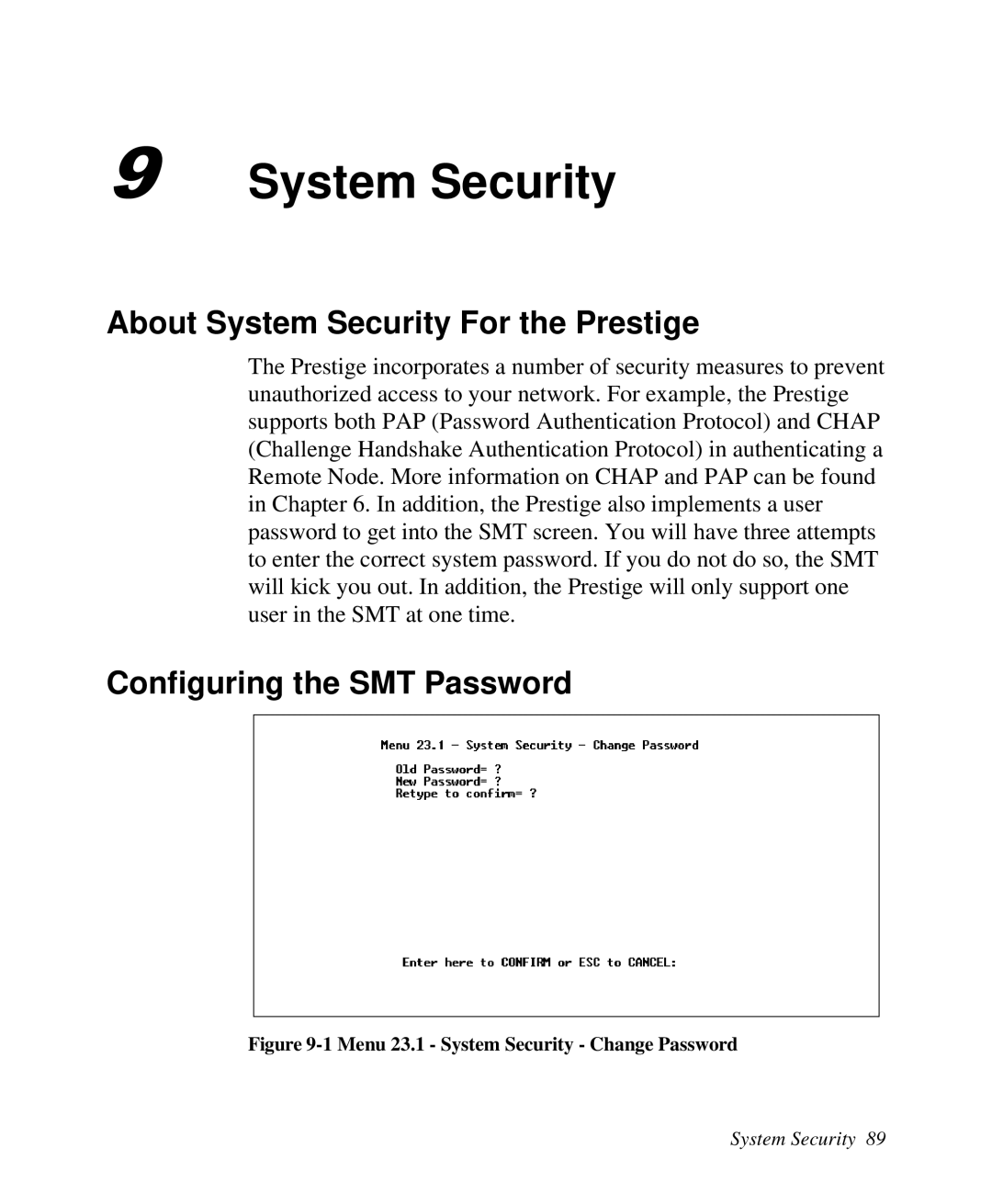ZyXEL Communications Prestige100 user manual About System Security For the Prestige, Configuring the SMT Password 