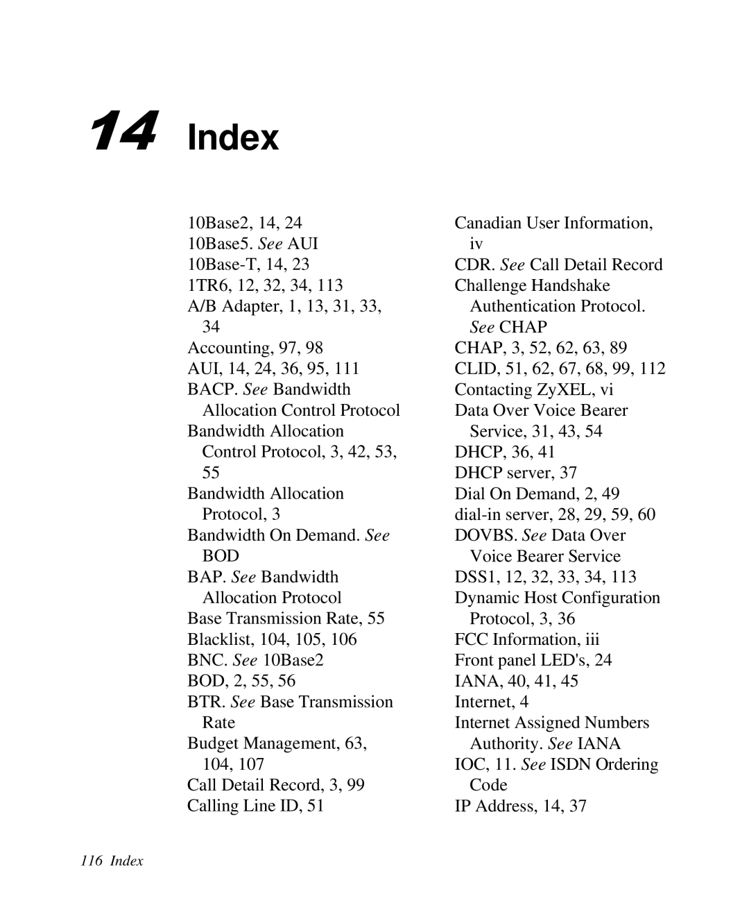ZyXEL Communications Prestige100 user manual Index 