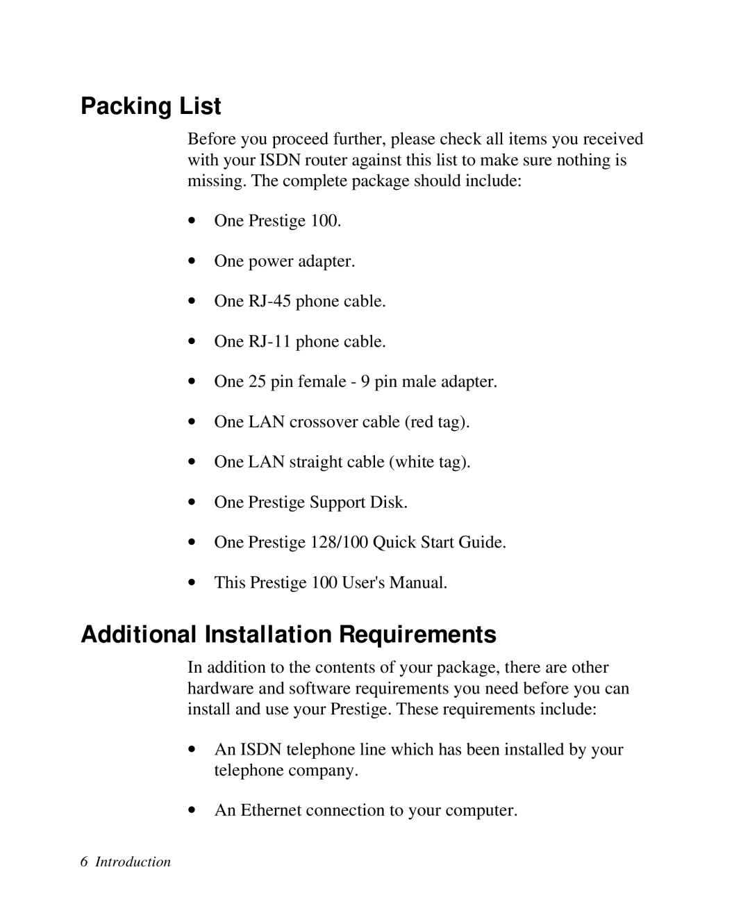 ZyXEL Communications Prestige100 user manual Packing List, Additional Installation Requirements 