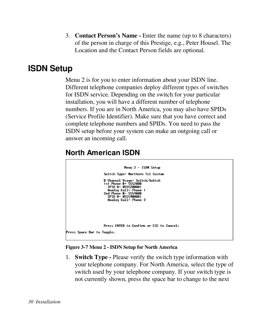 ZyXEL Communications Prestige100 user manual ISDN Setup, North American ISDN 