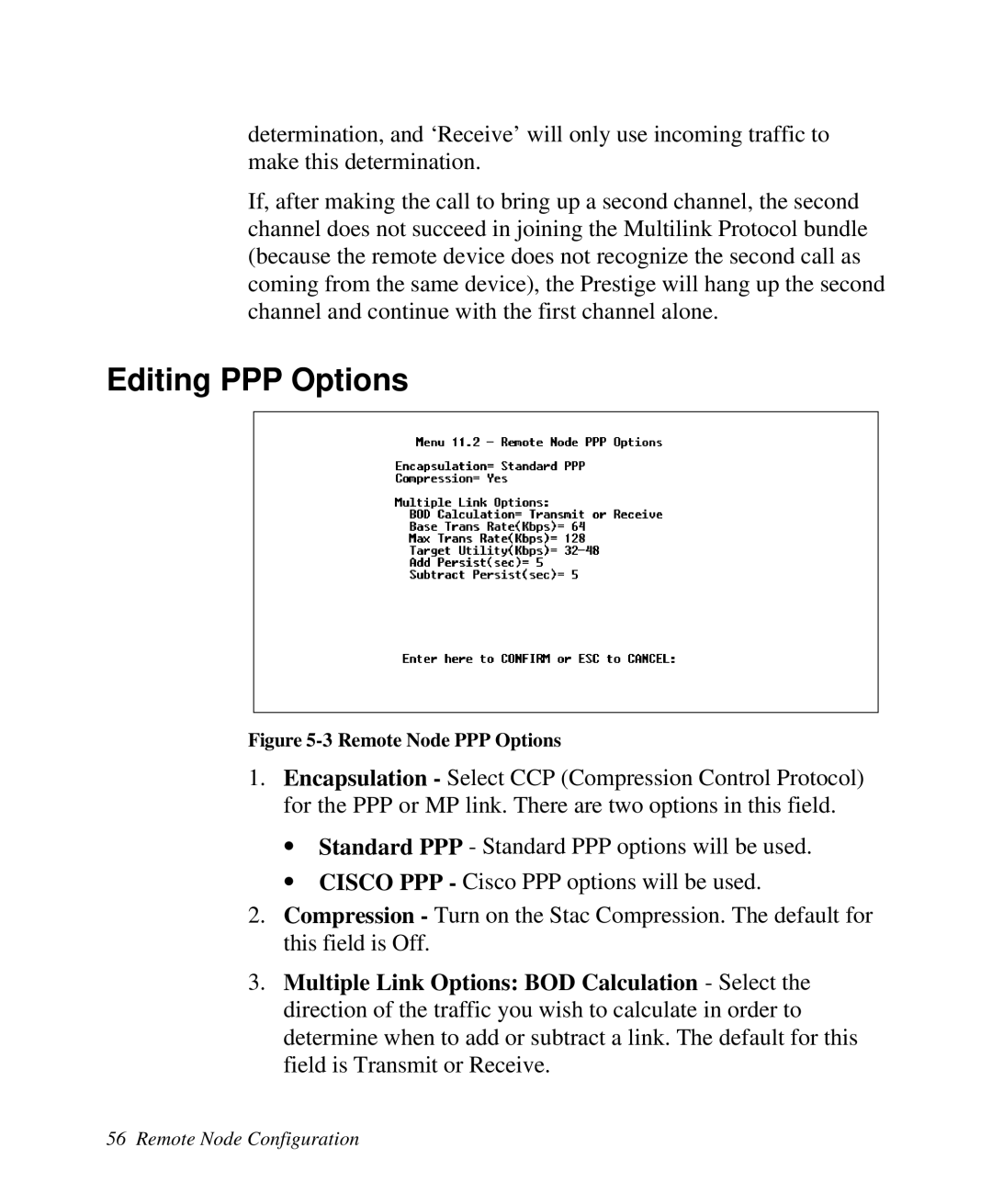 ZyXEL Communications Prestige100 user manual Editing PPP Options 