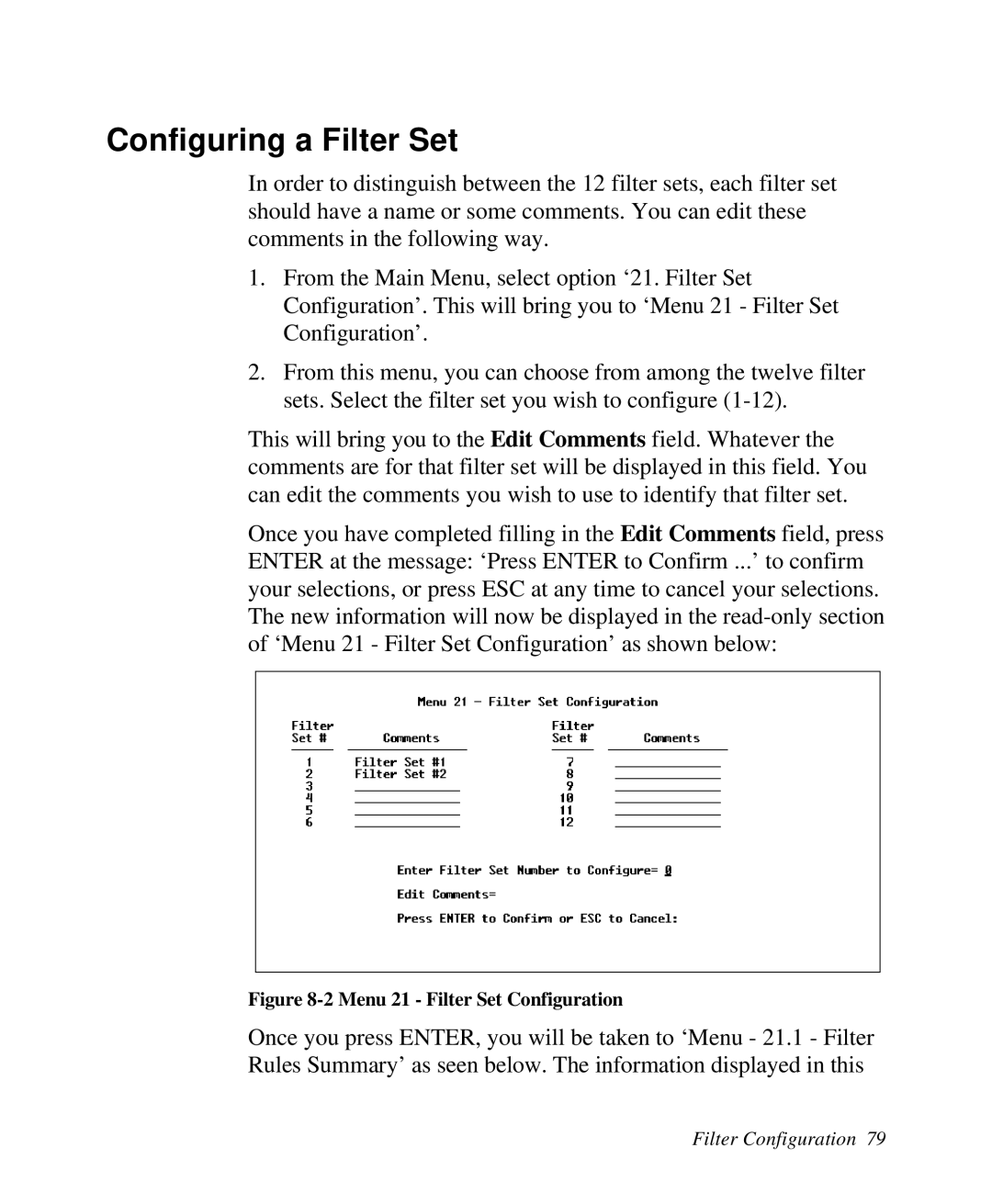 ZyXEL Communications Prestige100 user manual Configuring a Filter Set, 2 Menu 21 - Filter Set Configuration 
