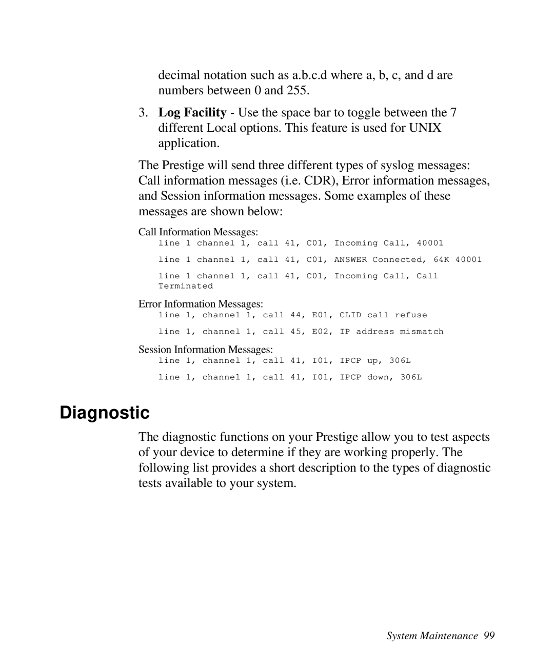 ZyXEL Communications Prestige100 user manual Diagnostic, Call Information Messages 