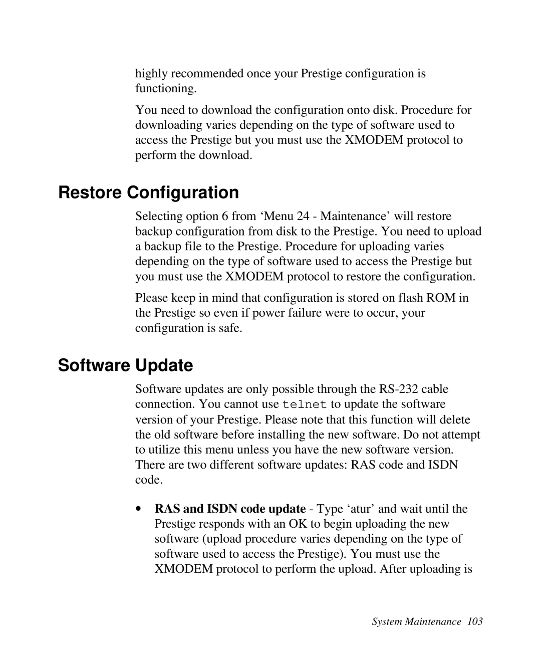 ZyXEL Communications Prestige100 user manual Restore Configuration, Software Update 