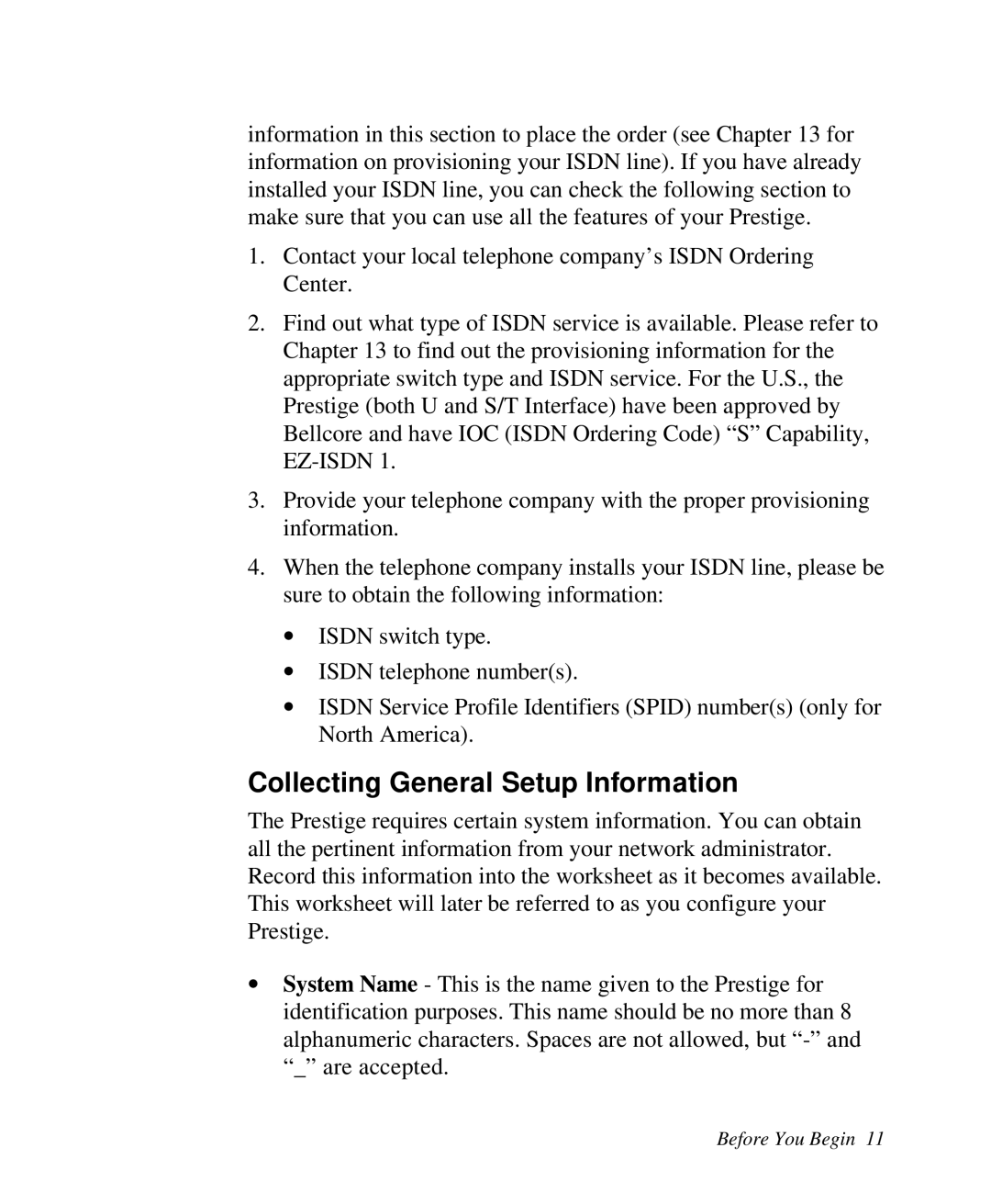 ZyXEL Communications Prestige100 user manual Collecting General Setup Information 