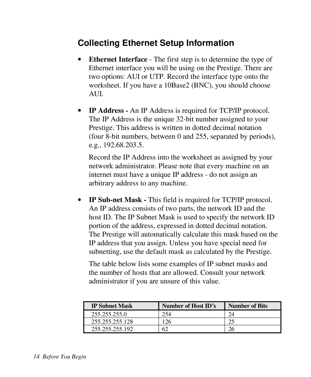 ZyXEL Communications Prestige100 user manual Collecting Ethernet Setup Information 