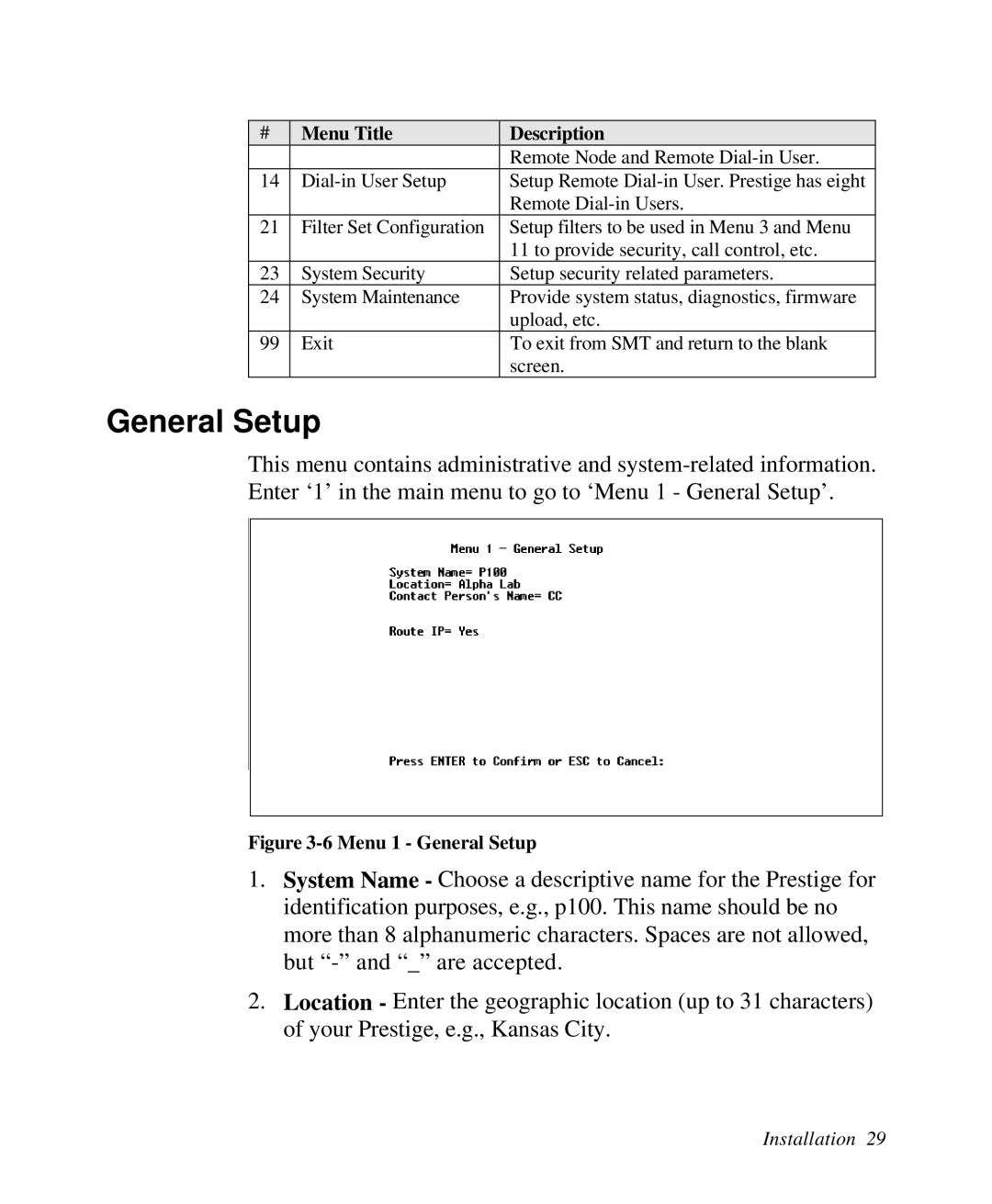 ZyXEL Communications Prestige100 user manual Menu 1 General Setup 