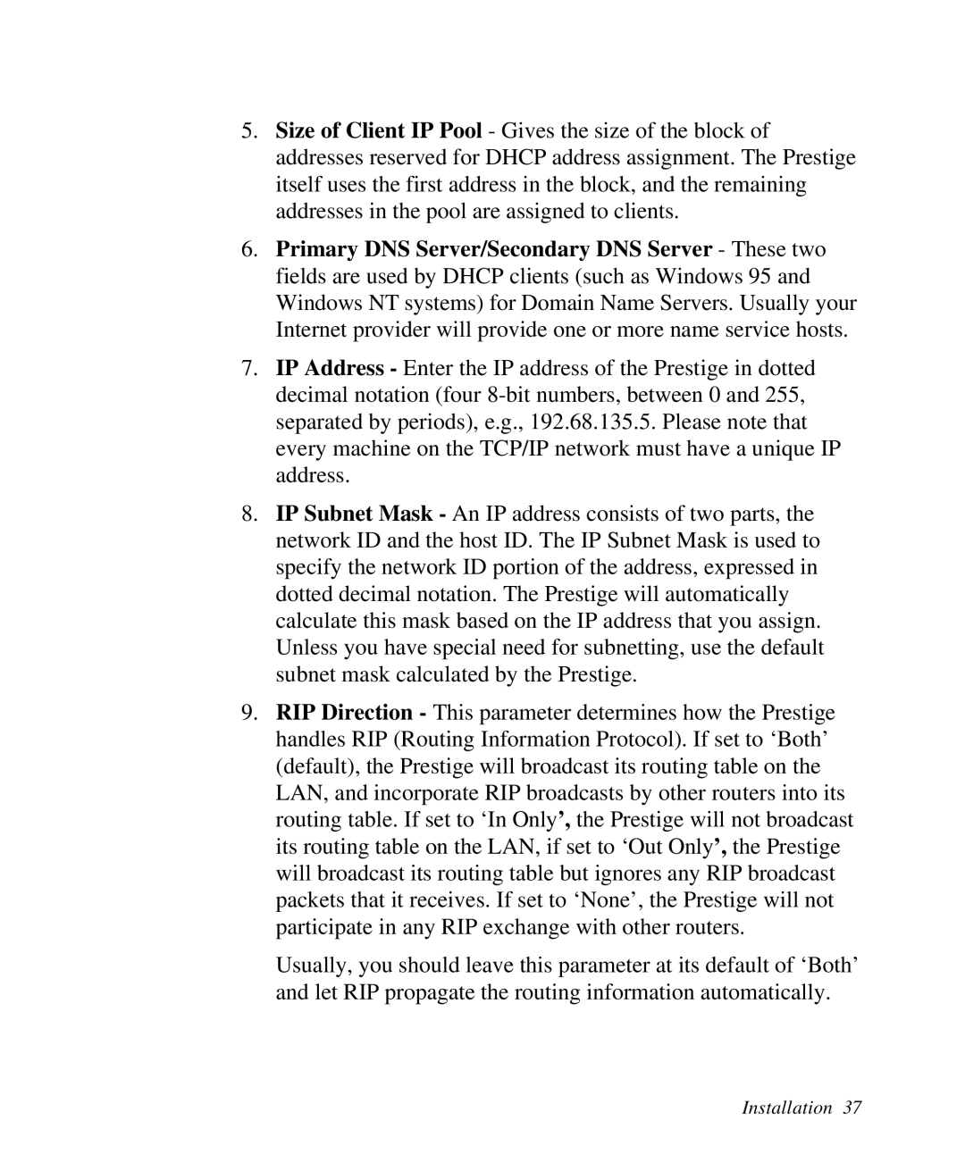 ZyXEL Communications Prestige100 user manual Installation 