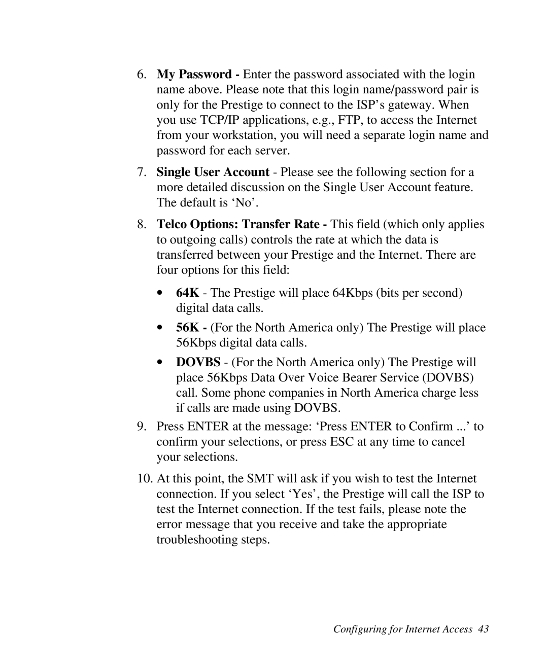 ZyXEL Communications Prestige100 user manual Configuring for Internet Access 