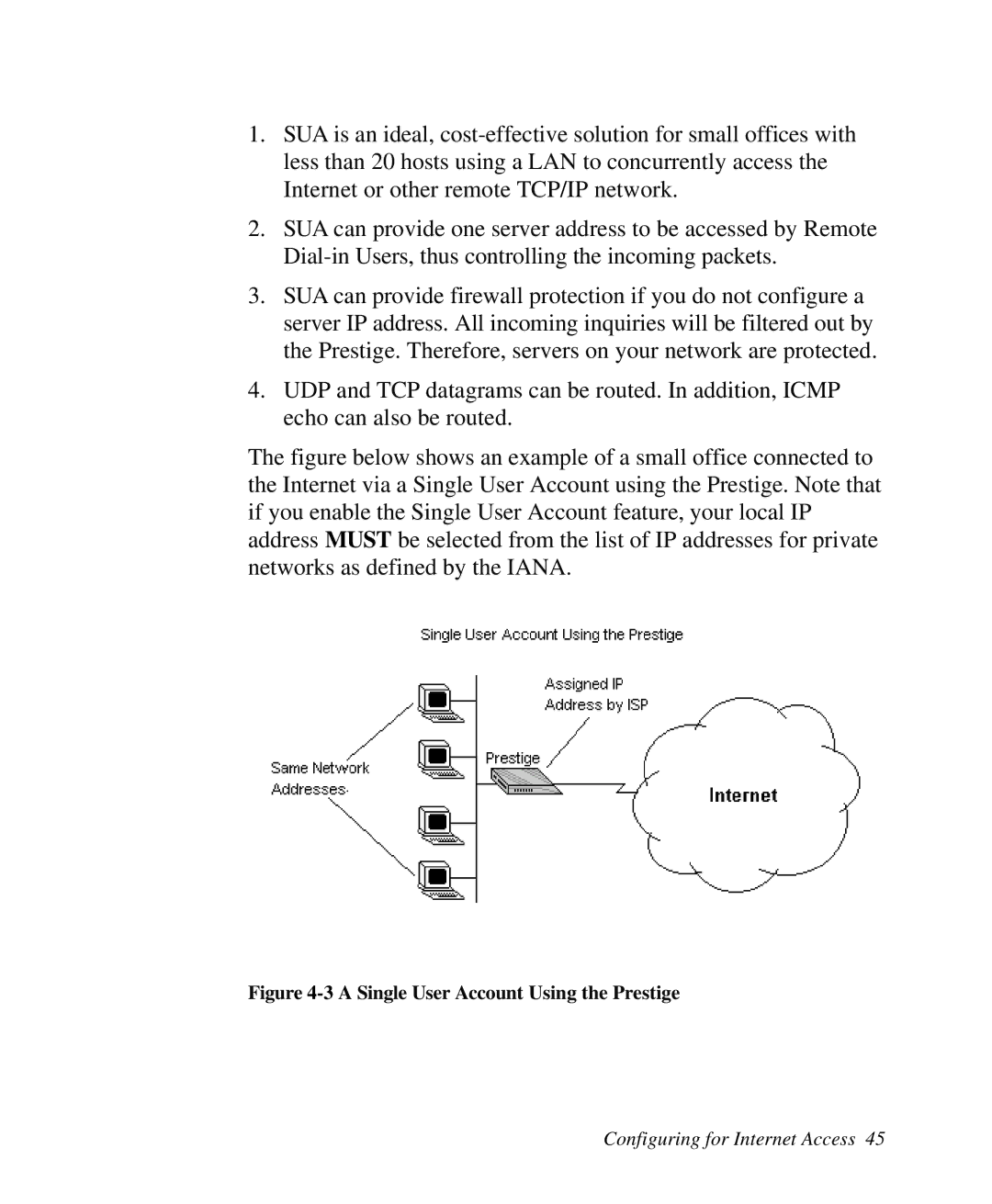 ZyXEL Communications Prestige100 user manual A Single User Account Using the Prestige 