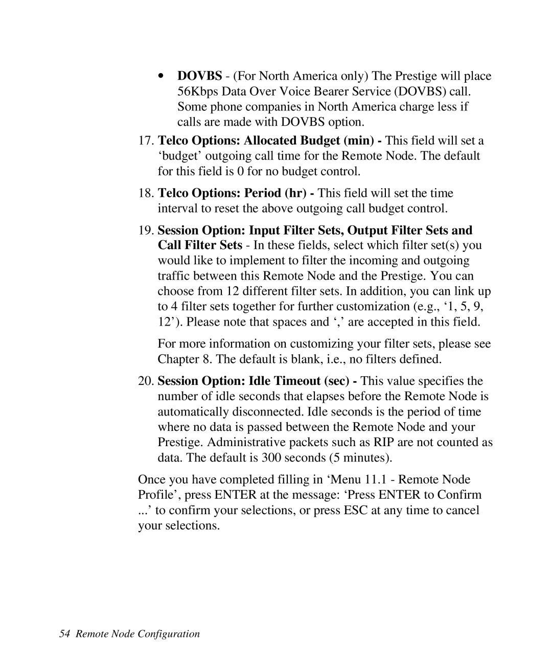 ZyXEL Communications Prestige100 user manual Remote Node Configuration 