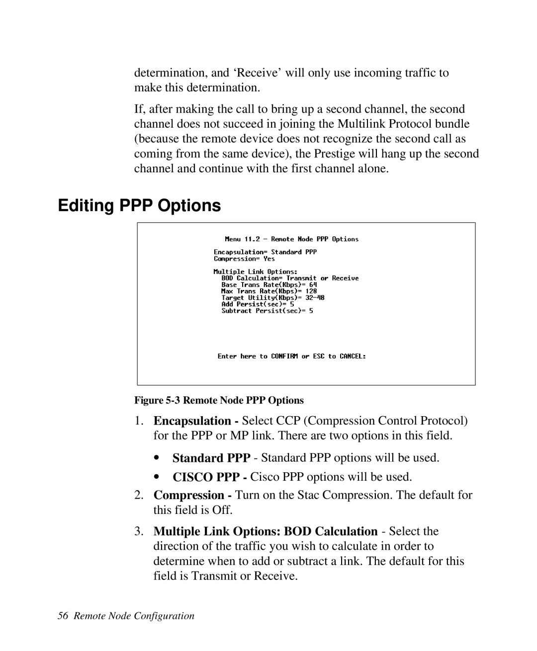 ZyXEL Communications Prestige100 user manual Editing PPP Options, Remote Node PPP Options 