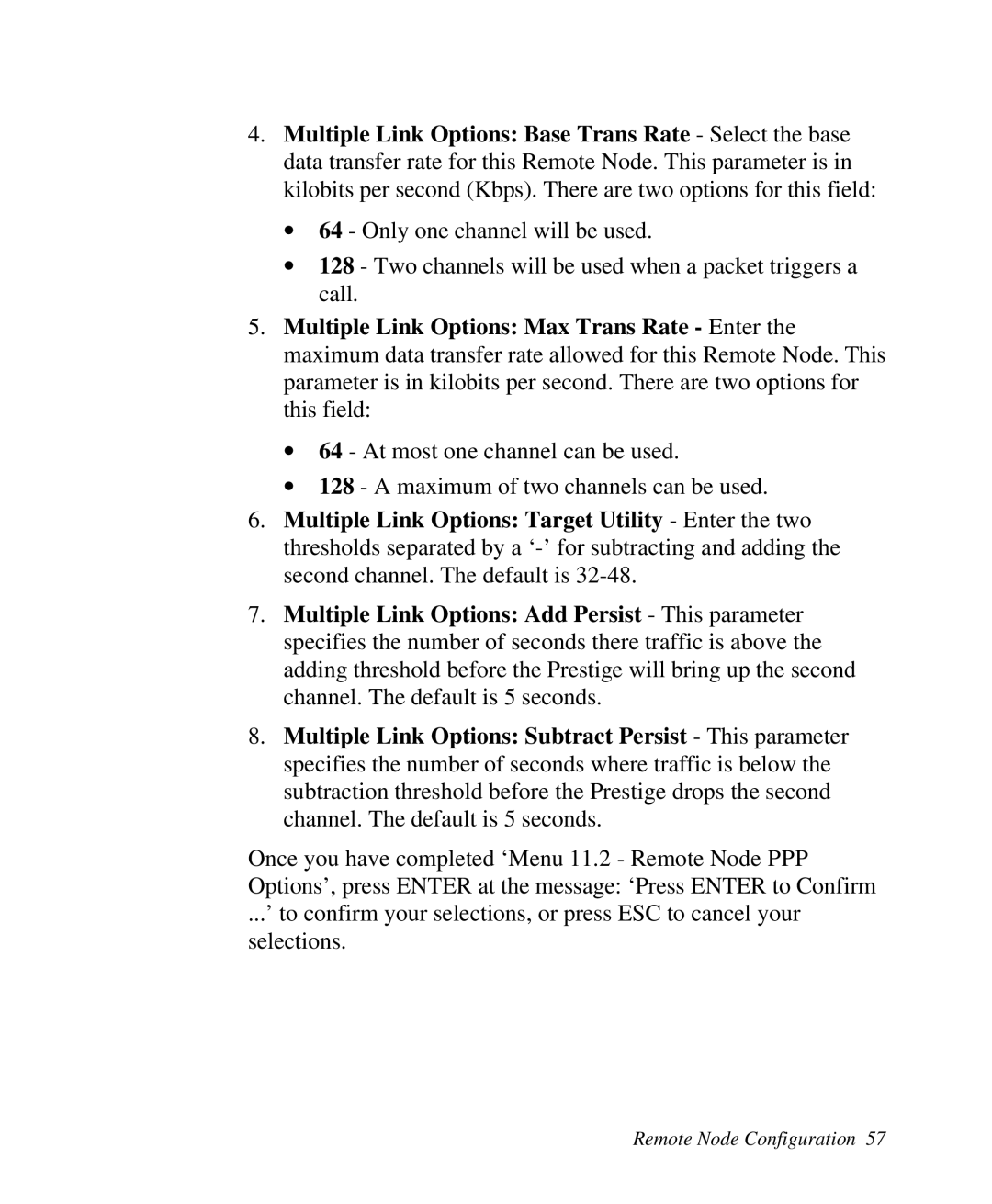 ZyXEL Communications Prestige100 user manual Remote Node Configuration 