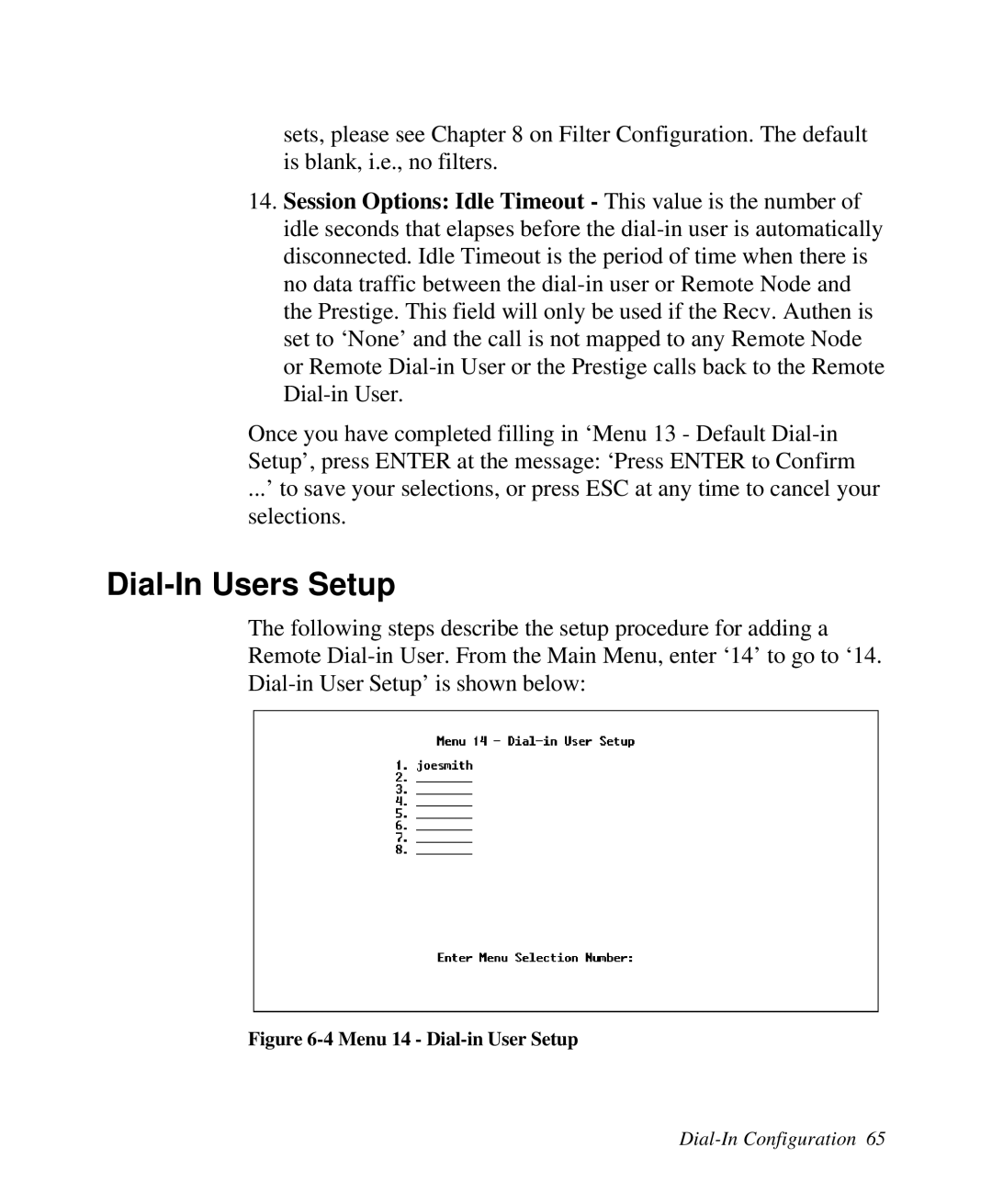 ZyXEL Communications Prestige100 user manual Dial-In Users Setup, Menu 14 Dial-in User Setup 