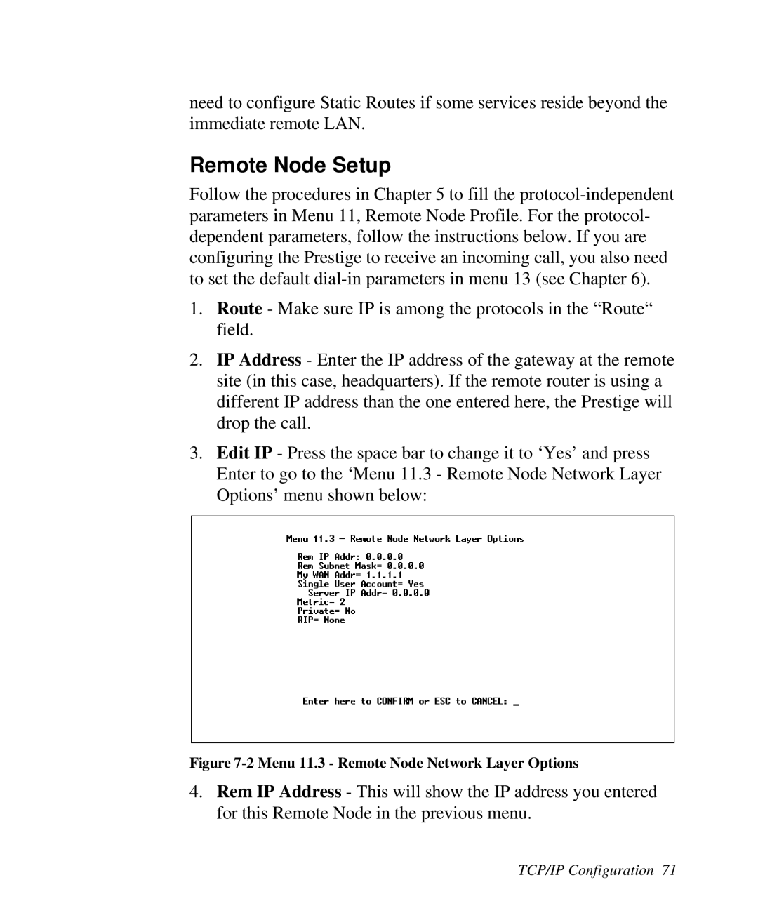 ZyXEL Communications Prestige100 user manual Remote Node Setup, Menu 11.3 Remote Node Network Layer Options 