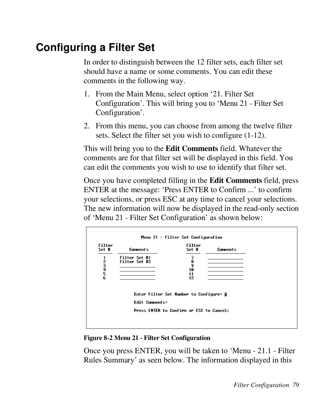 ZyXEL Communications Prestige100 user manual Configuring a Filter Set, Menu 21 Filter Set Configuration 