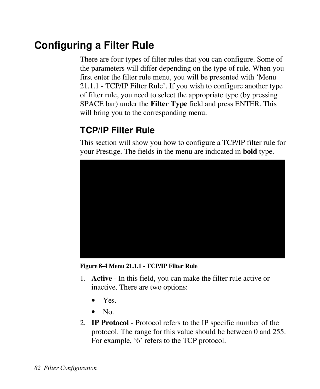 ZyXEL Communications Prestige100 user manual Configuring a Filter Rule, TCP/IP Filter Rule 