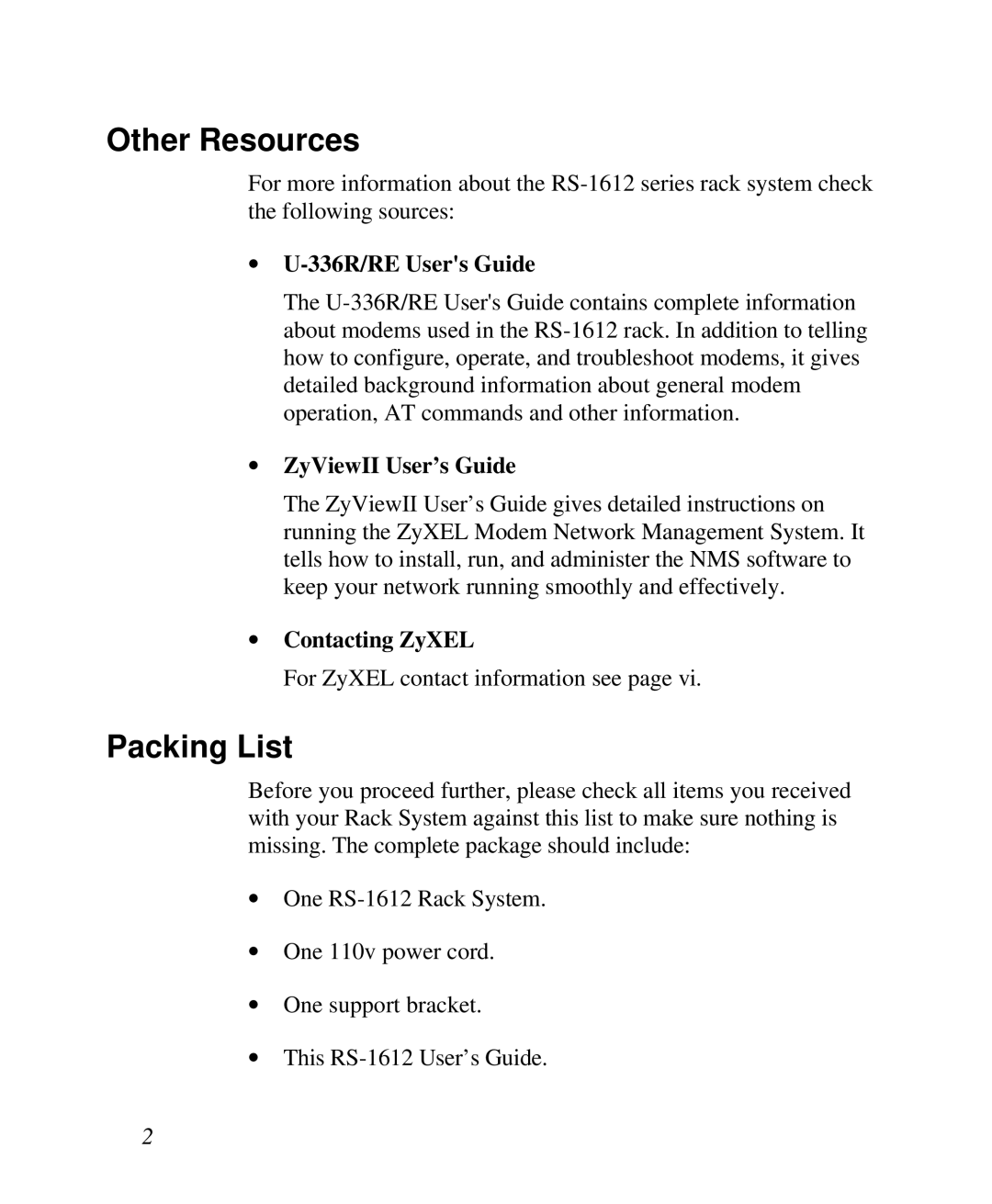 ZyXEL Communications RS-1612 manual Other Resources, Packing List, ∙ U-336R/RE Users Guide, ∙ ZyViewII User’s Guide 