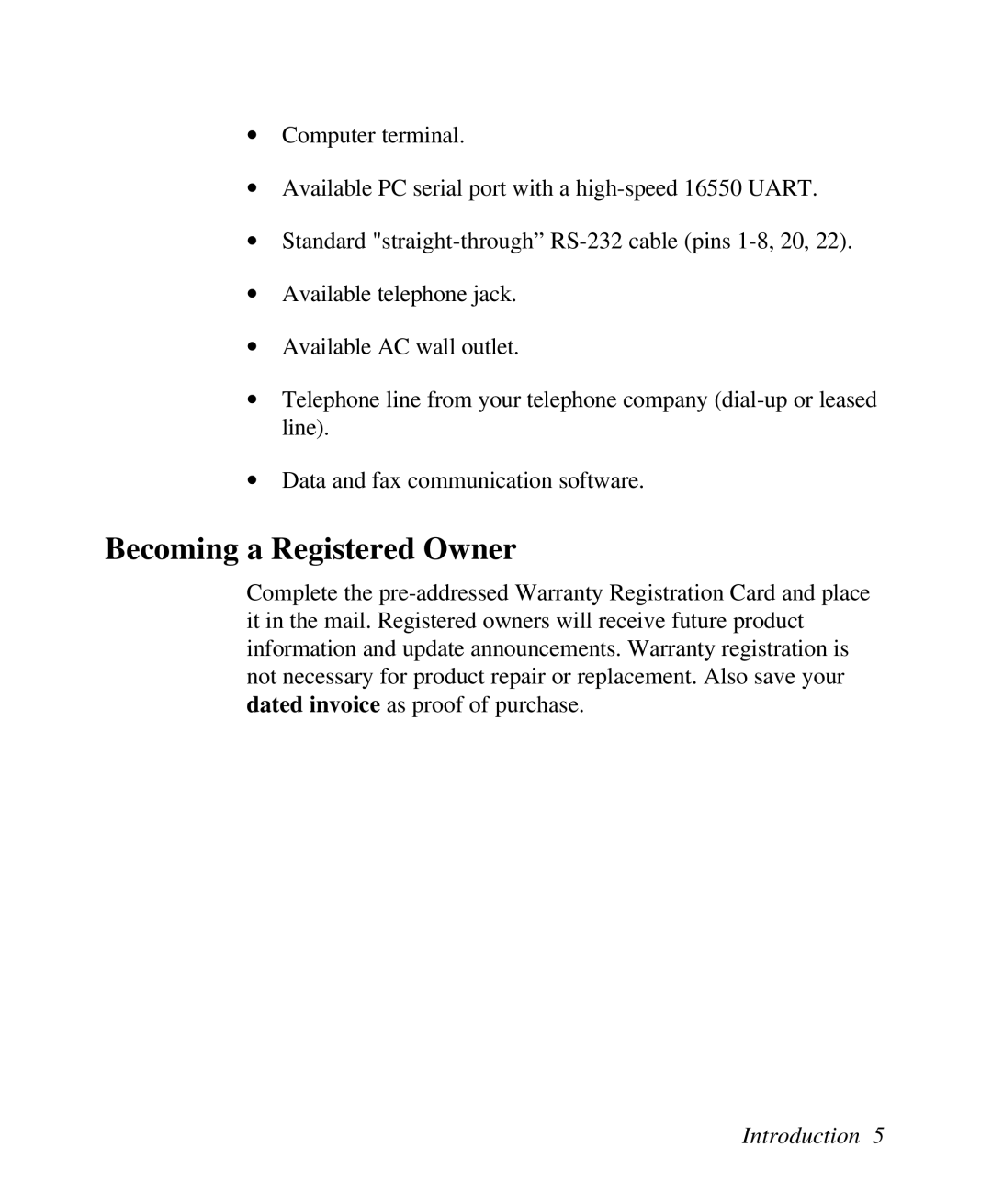 ZyXEL Communications U-336R/RE manual Becoming a Registered Owner 