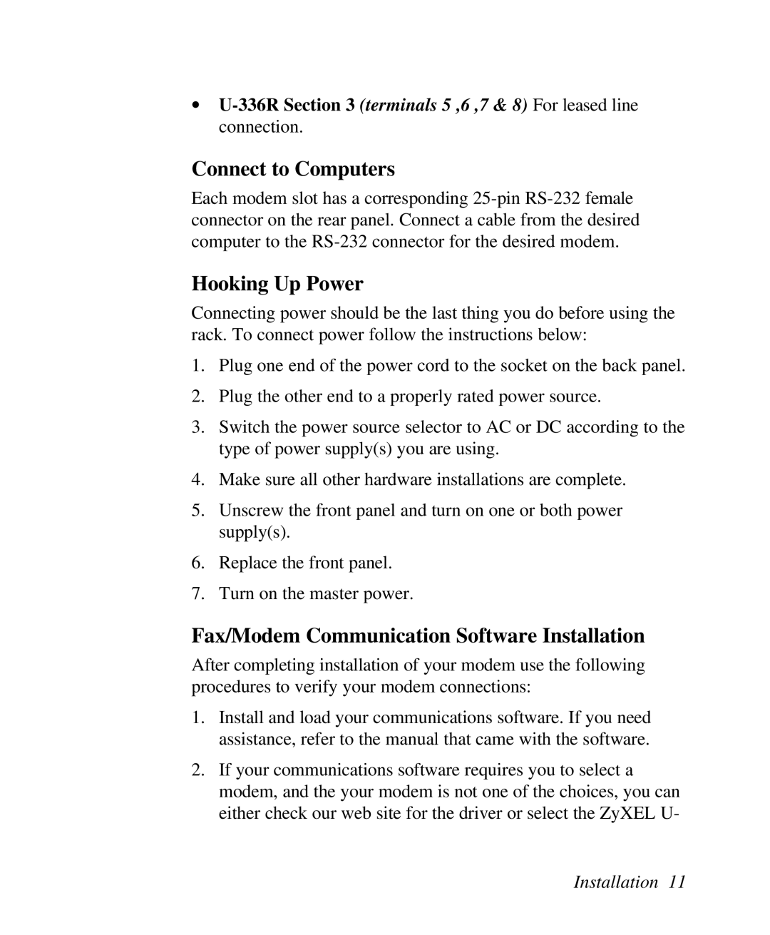 ZyXEL Communications U-336R/RE manual Connect to Computers, Hooking Up Power, Fax/Modem Communication Software Installation 