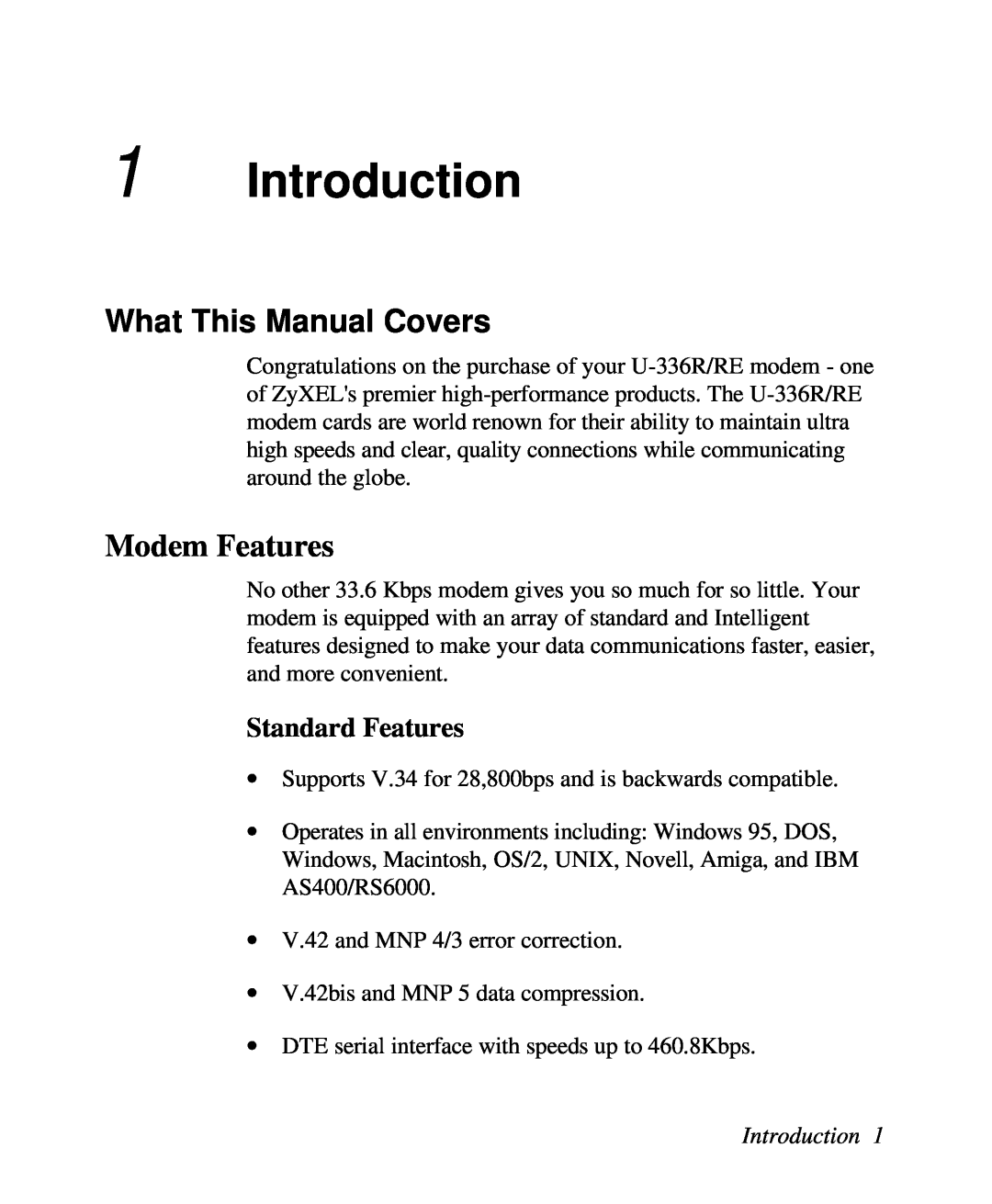 ZyXEL Communications U-336R/RE manual Introduction, Modem Features, Standard Features, What This Manual Covers 