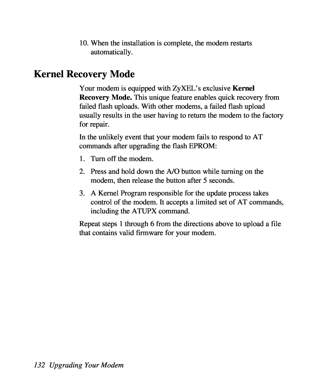 ZyXEL Communications U-336R/RE manual Kernel Recovery Mode, Upgrading Your Modem 
