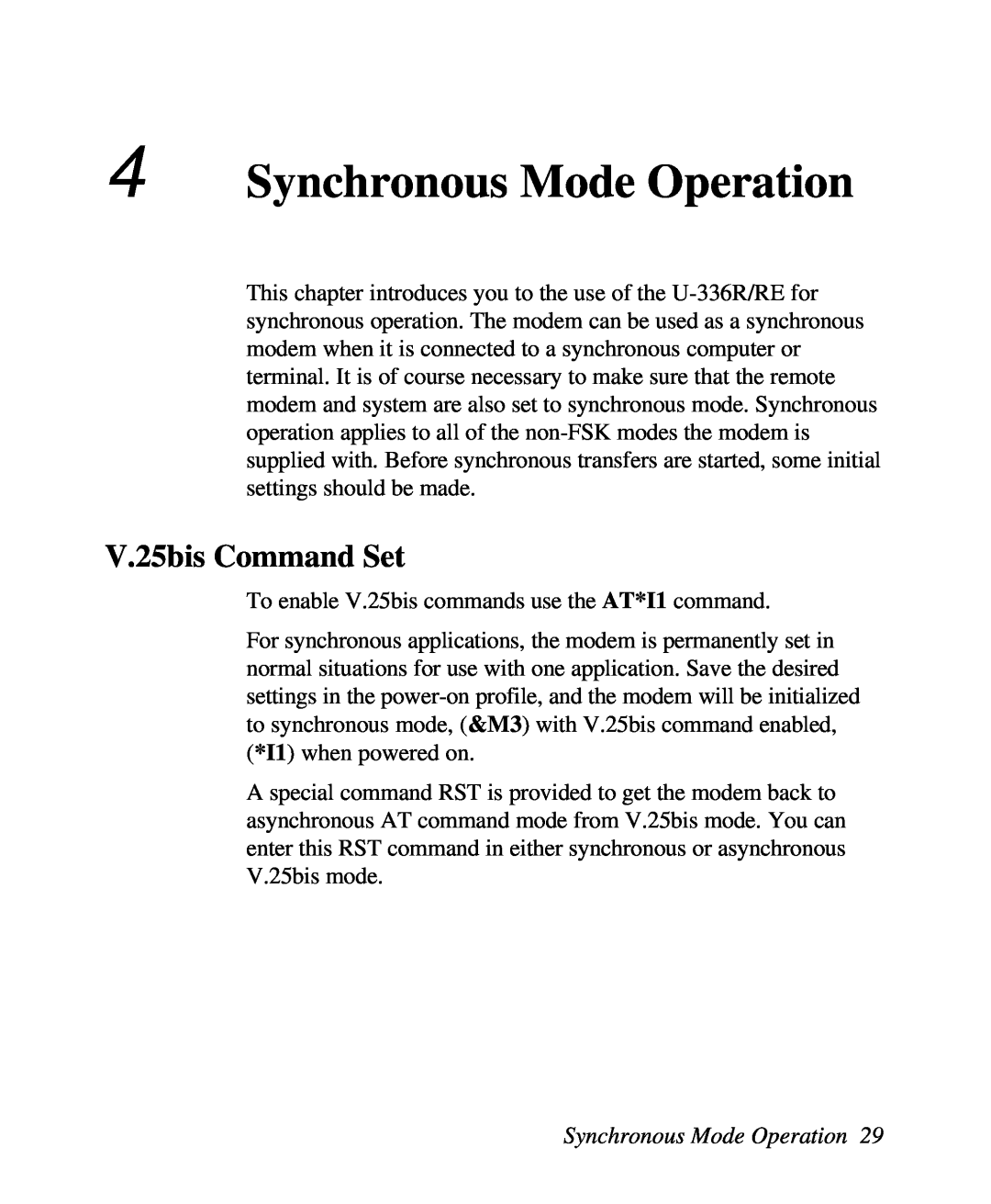 ZyXEL Communications U-336R/RE manual Synchronous Mode Operation, V.25bis Command Set 