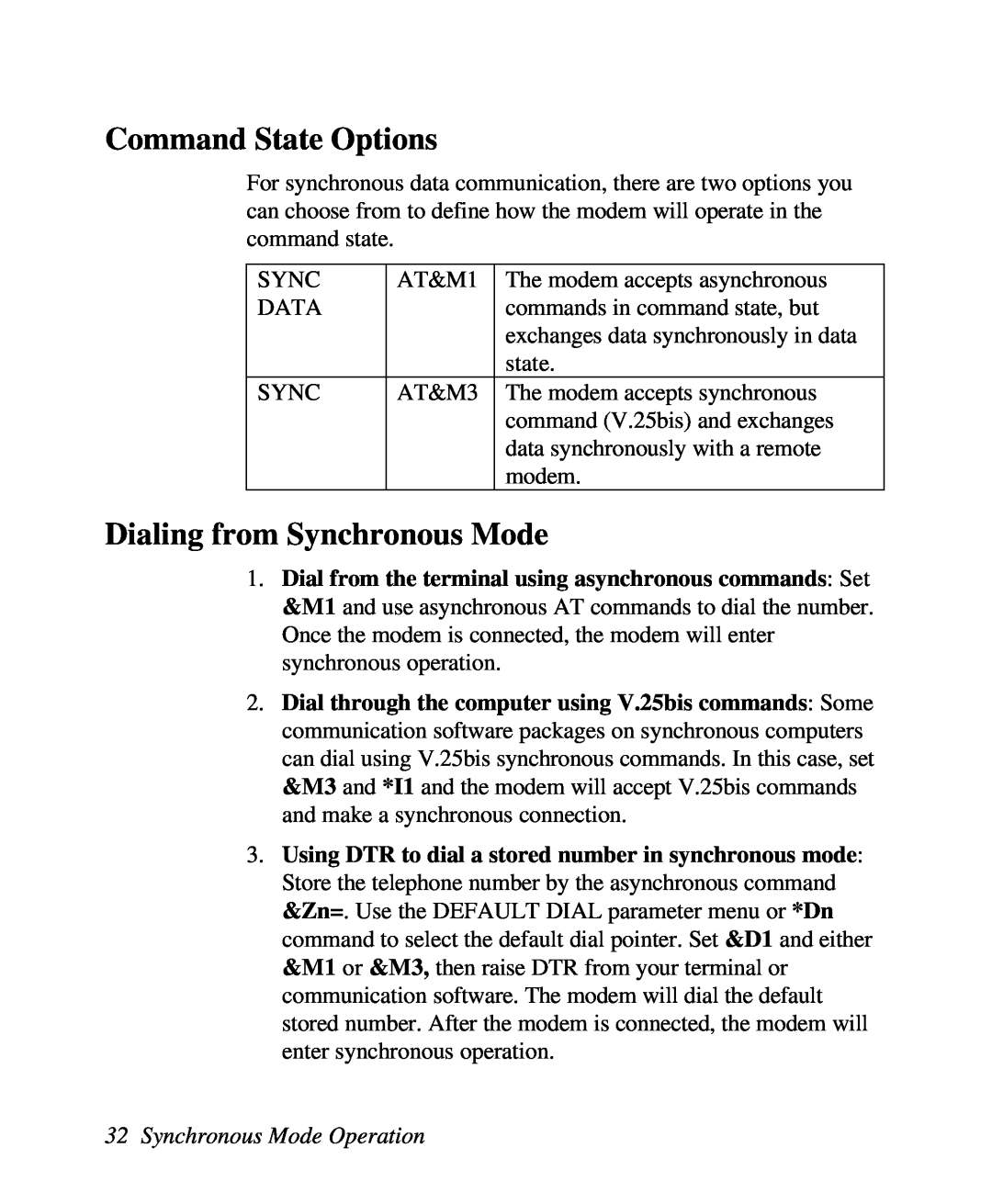 ZyXEL Communications U-336R/RE manual Command State Options, Dialing from Synchronous Mode, Synchronous Mode Operation 