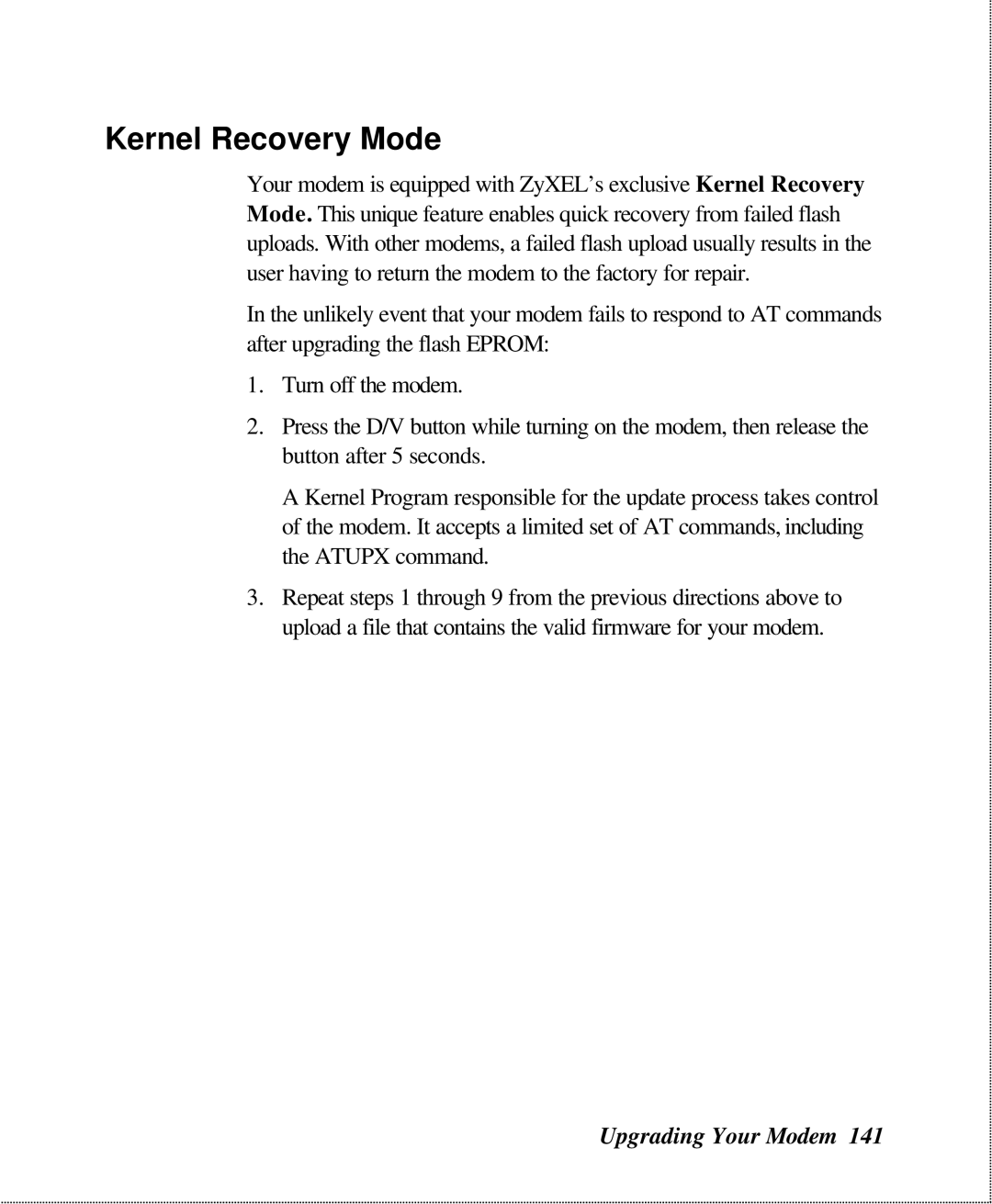 ZyXEL Communications U-336SA user manual Kernel Recovery Mode 