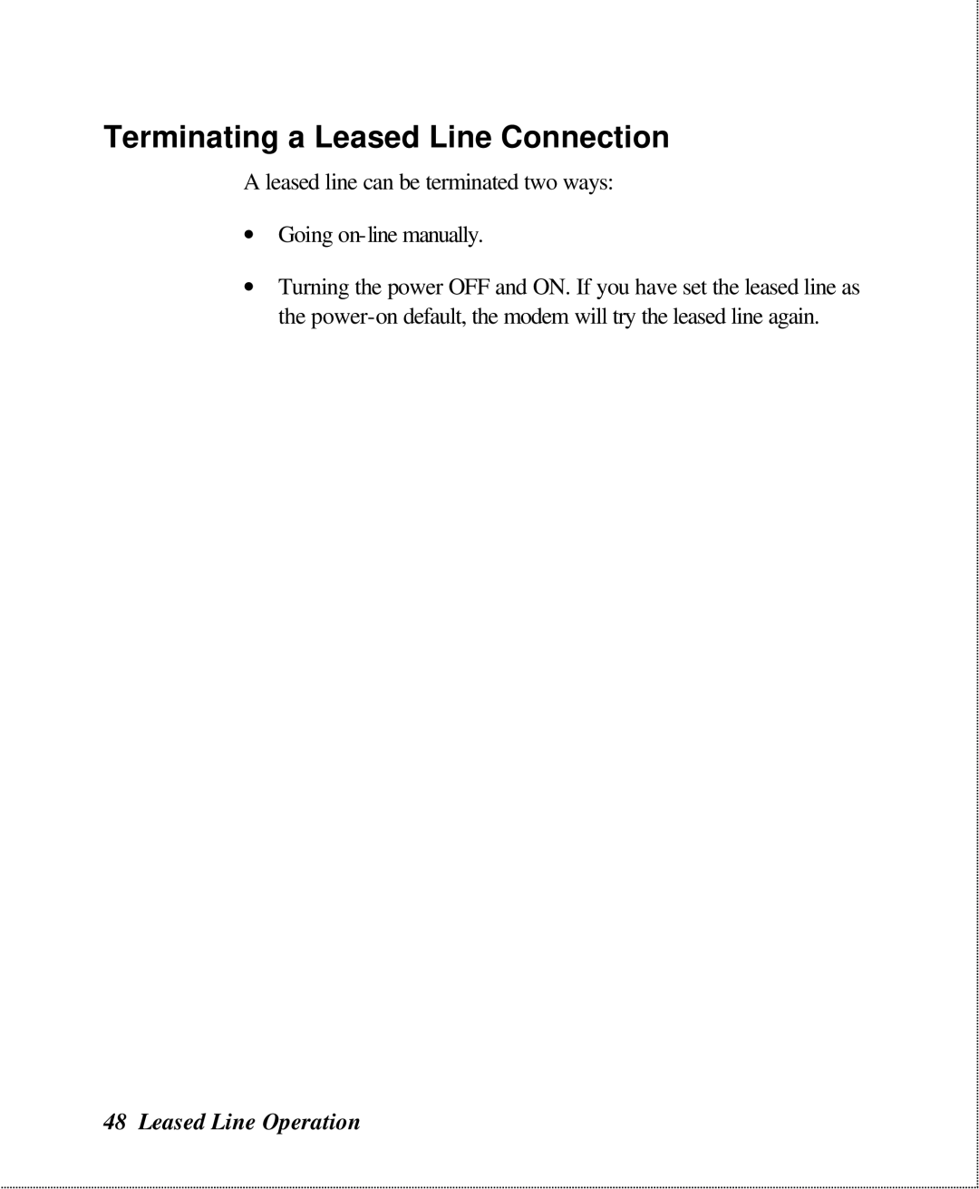 ZyXEL Communications U-336SA user manual Terminating a Leased Line Connection 