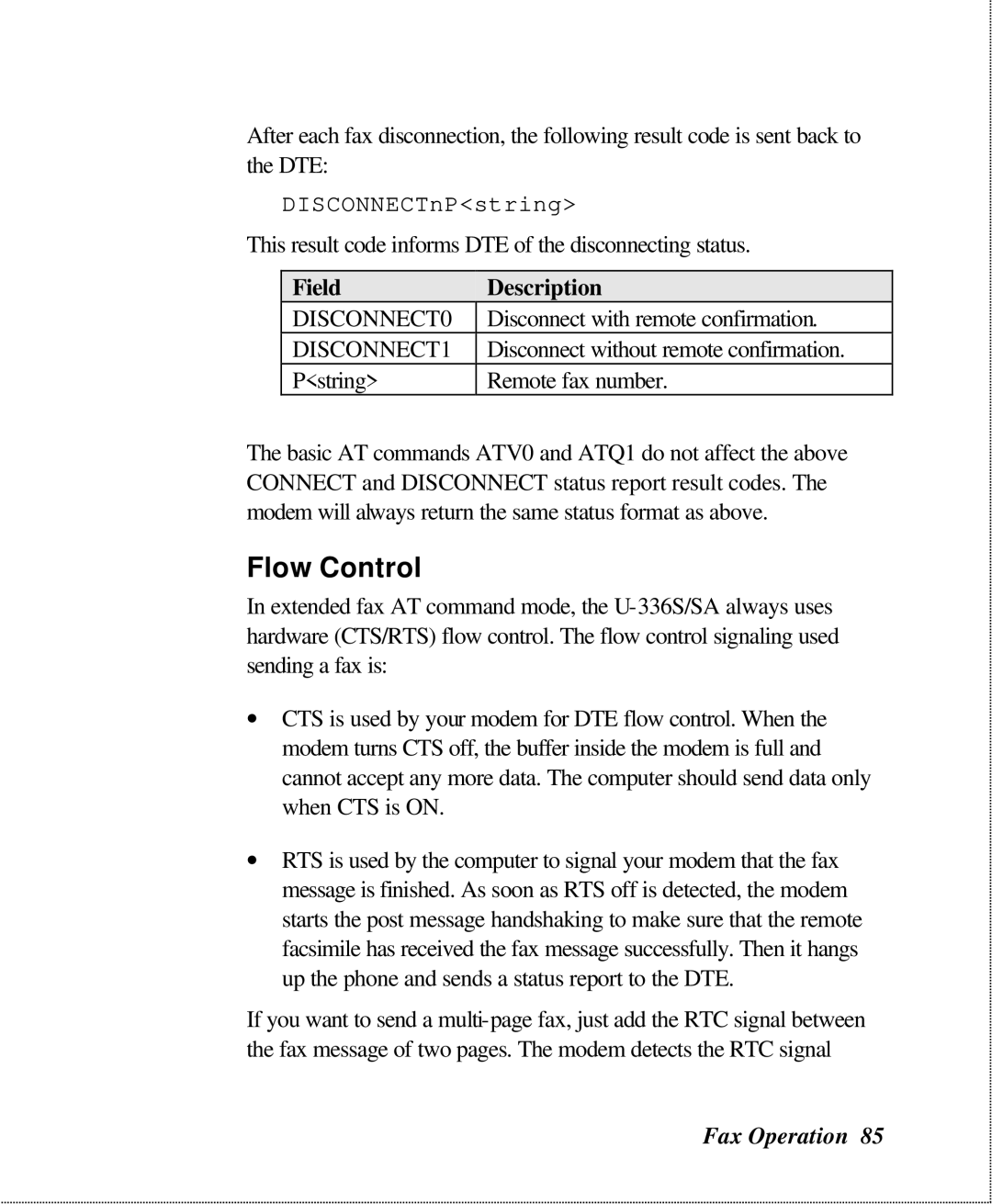 ZyXEL Communications U-336SA user manual Flow Control, DISCONNECT0, DISCONNECT1 