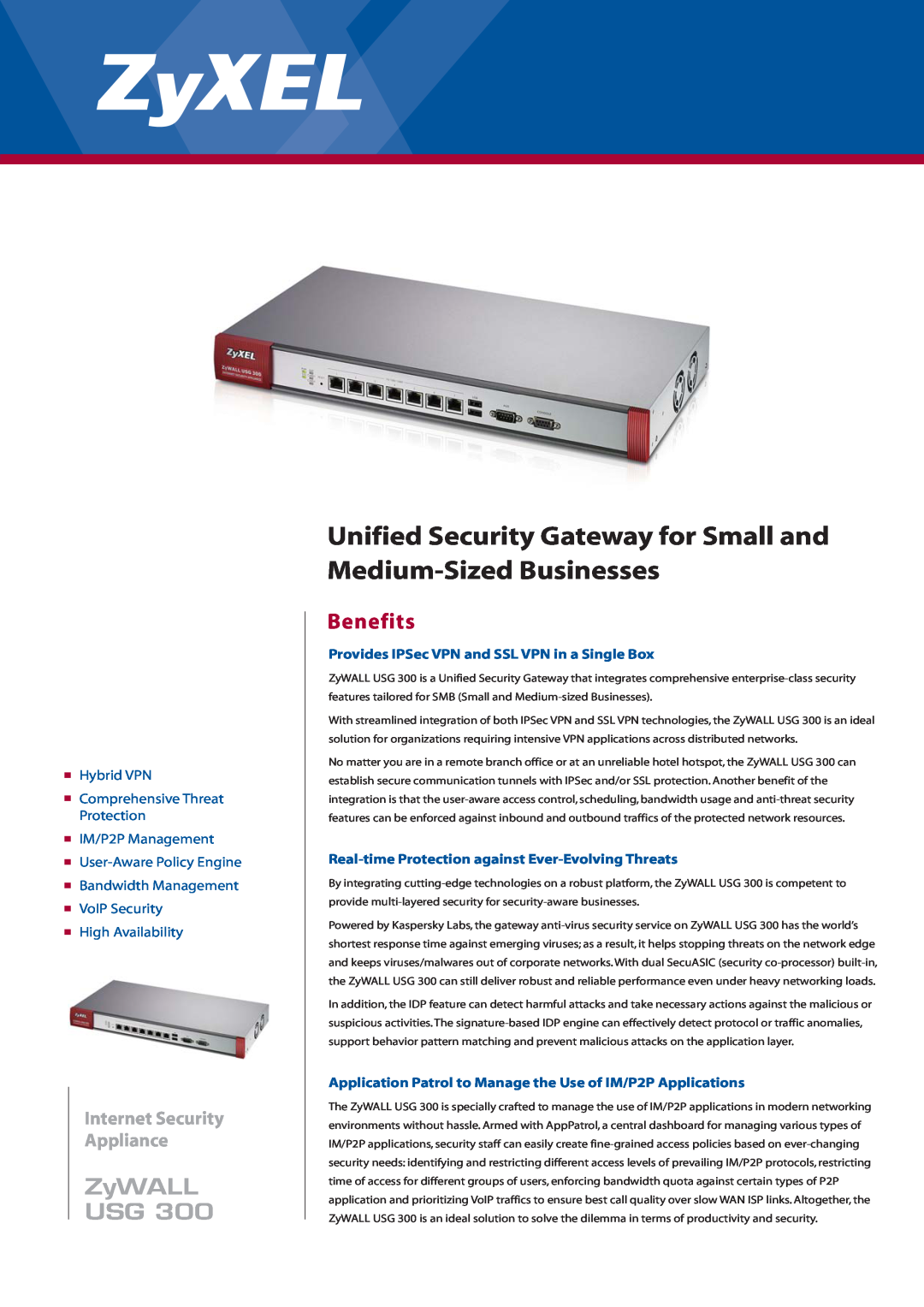 ZyXEL Communications USG 300 manual Benefits, Provides IPSec VPN and SSL VPN in a Single Box, ZyWALL USG 