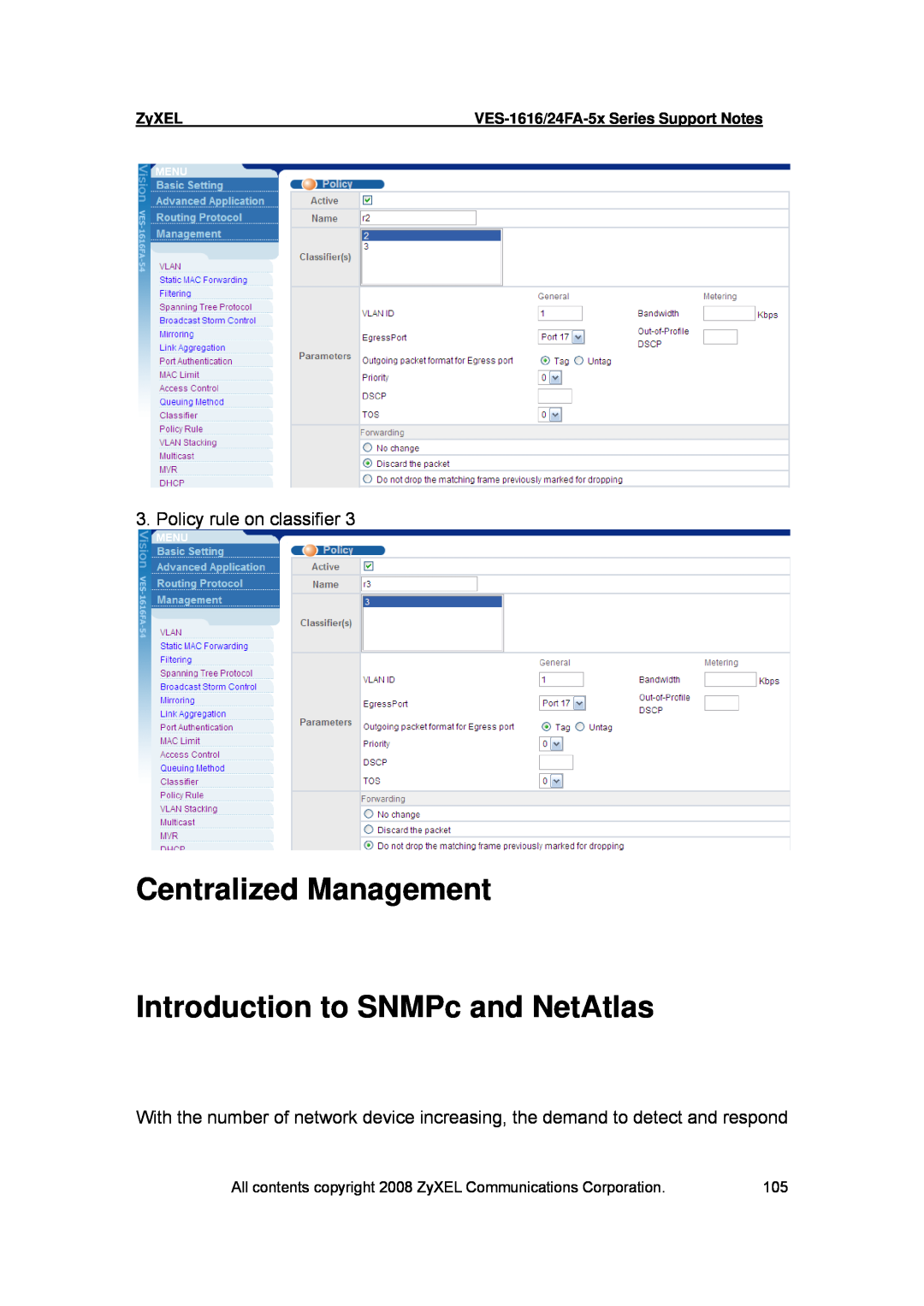 ZyXEL Communications VES-1616 Centralized Management Introduction to SNMPc and NetAtlas, Policy rule on classifier, ZyXEL 