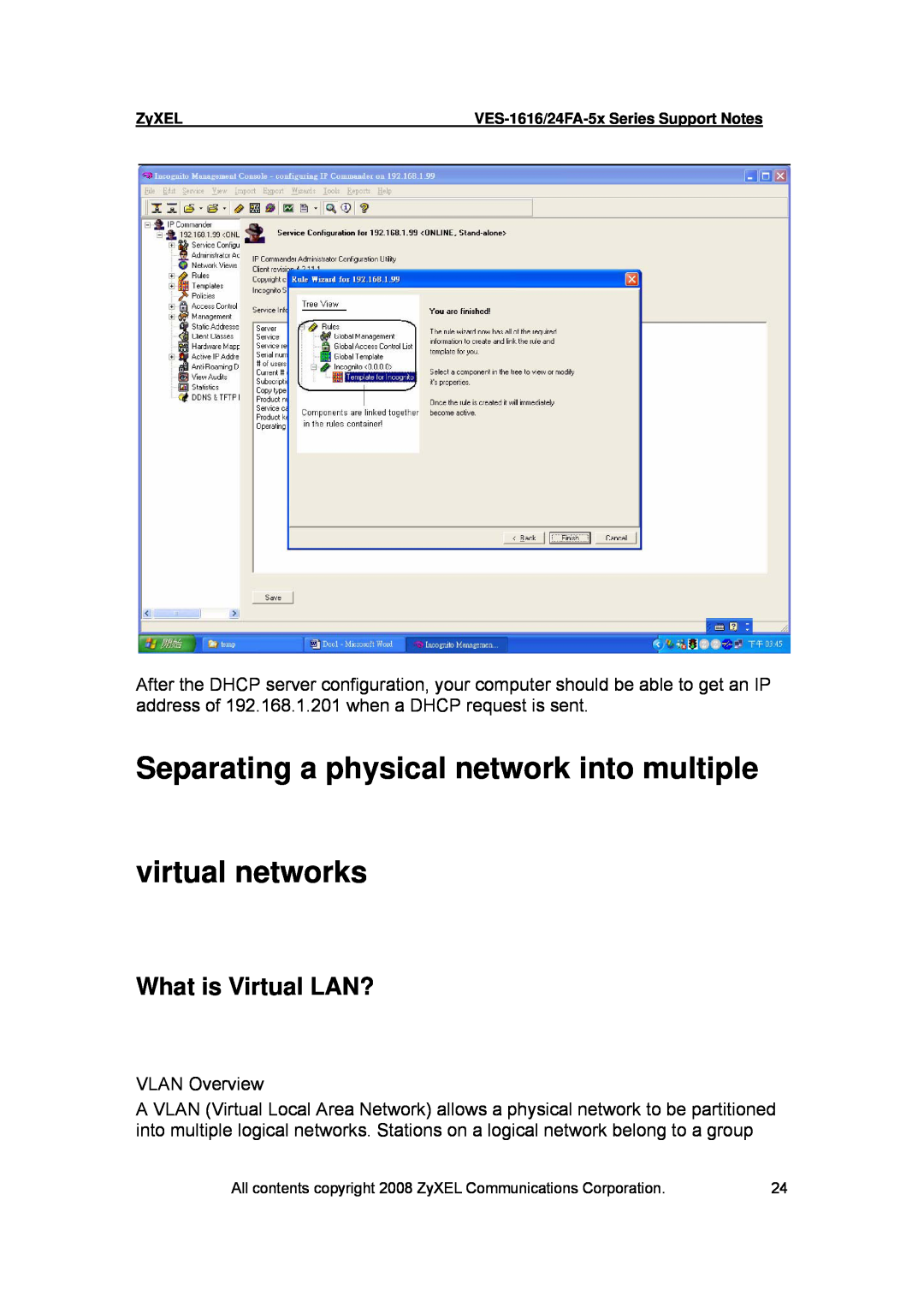 ZyXEL Communications VES-1616 manual Separating a physical network into multiple virtual networks, What is Virtual LAN? 