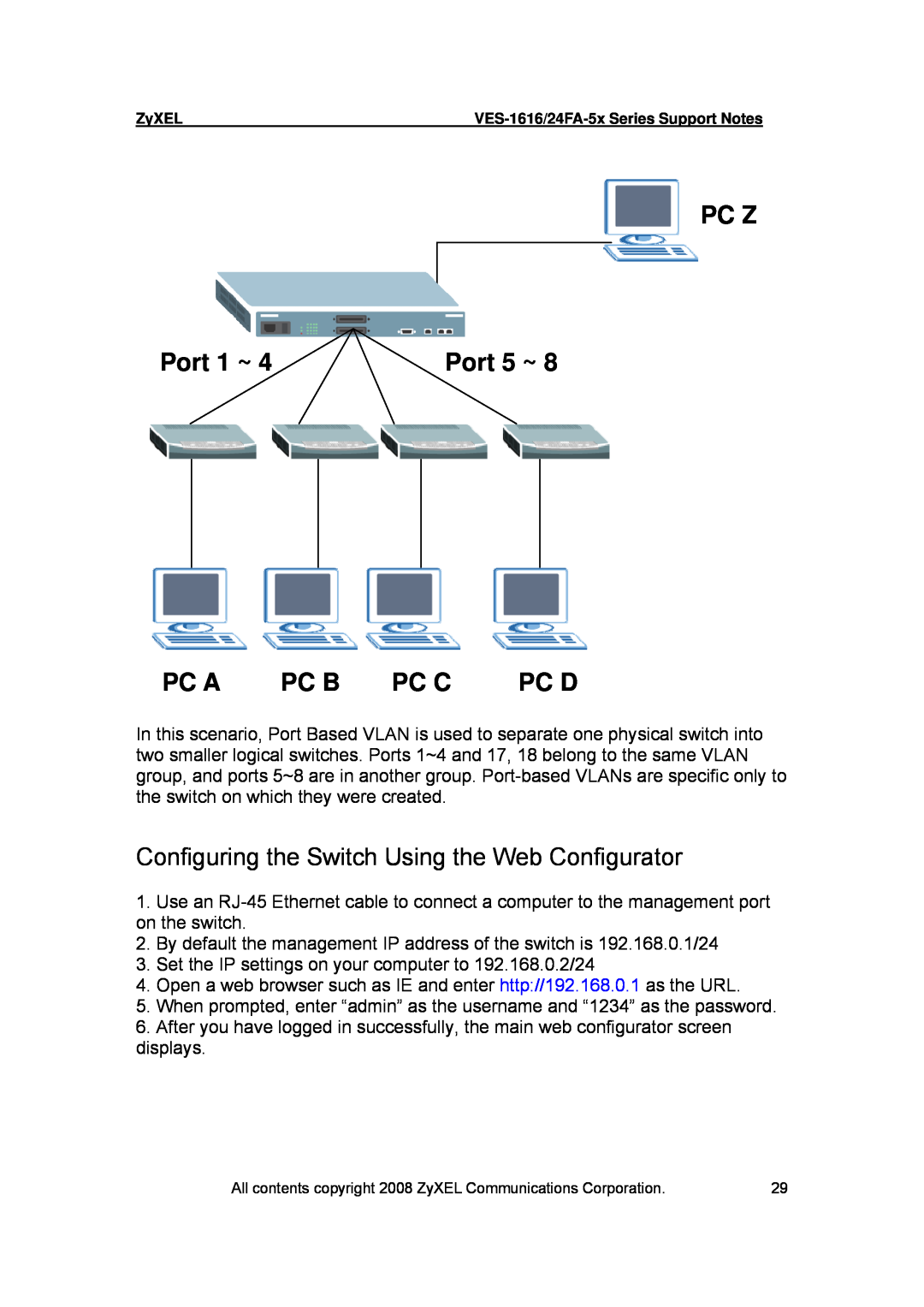 ZyXEL Communications VES-1616 manual Pc Z, Port 1 ~, Port 5 ~, Pc A, Pc B Pc C, Pc D 