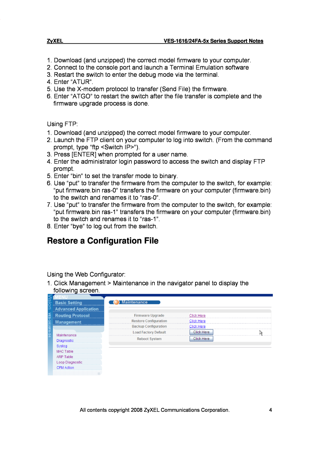 ZyXEL Communications VES-1616 manual Restore a Configuration File 